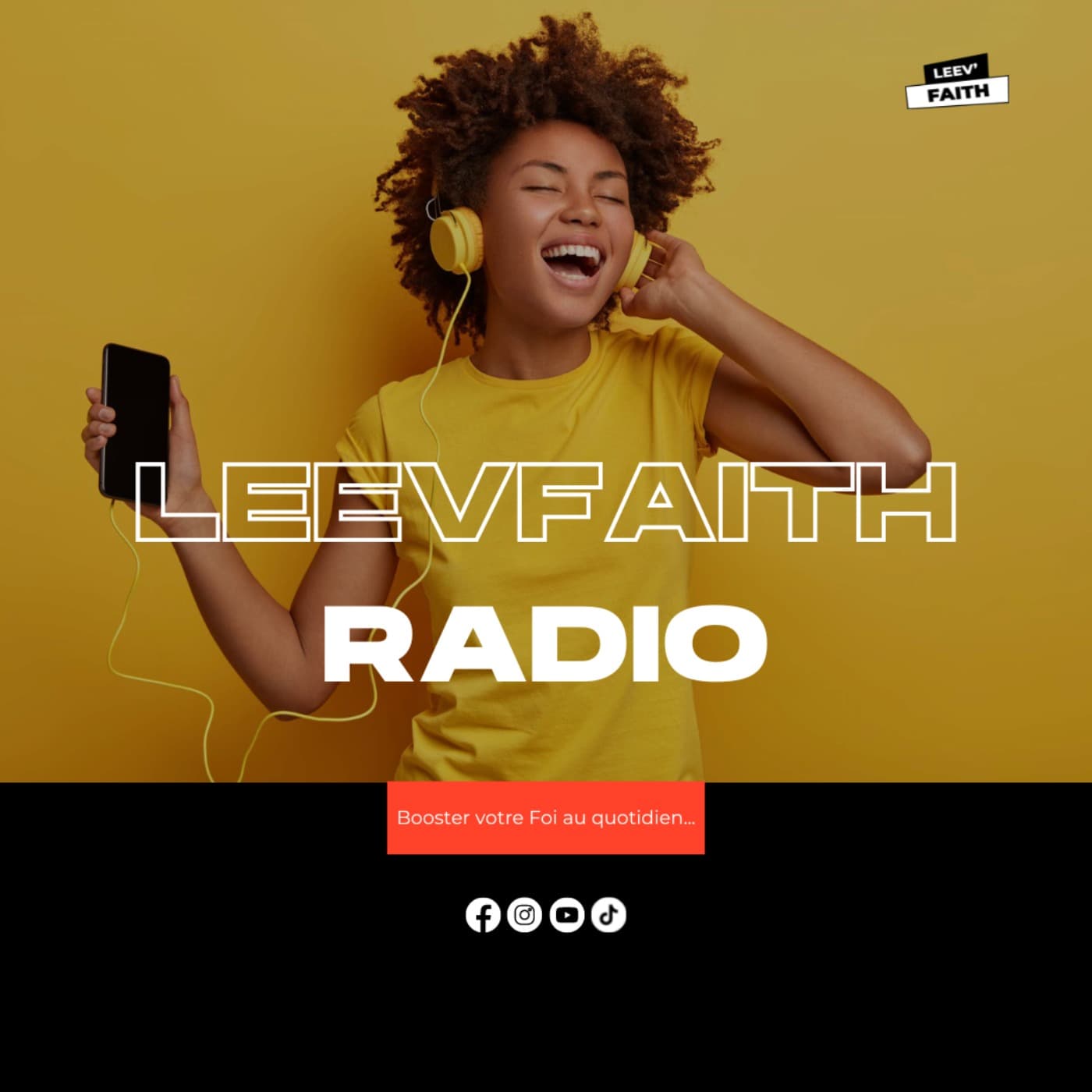 LEEVFAITH : BOOSTEZ VOTRE FOI ! - Podcasts
