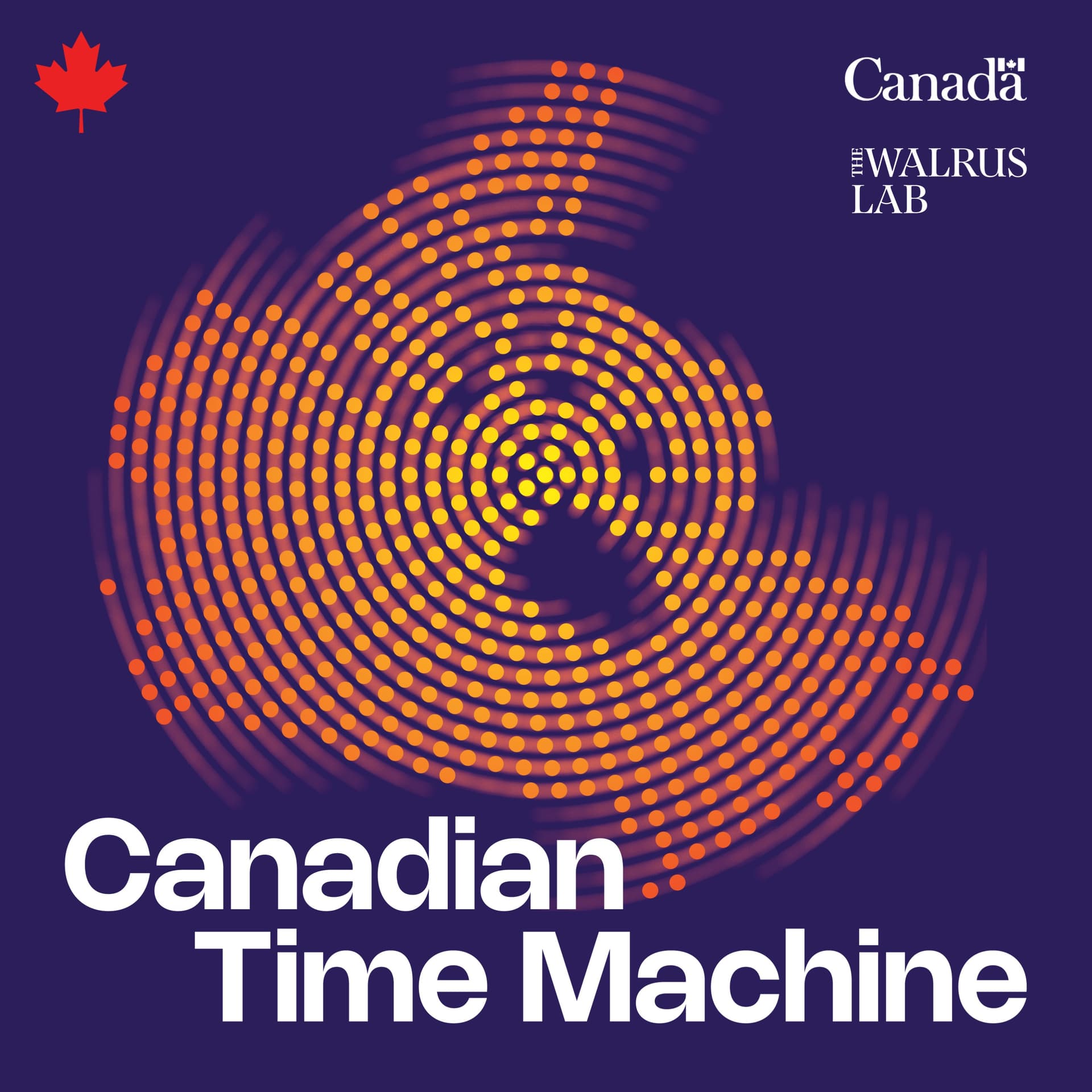 Canadian Time Machine - Podcasty