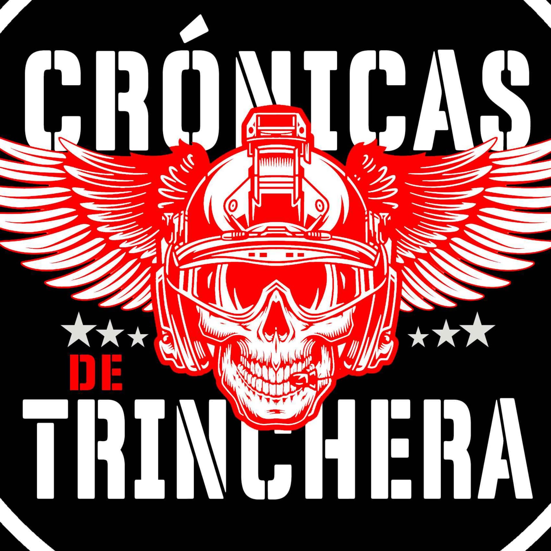 Cronicas de Trinchera - Podcasts