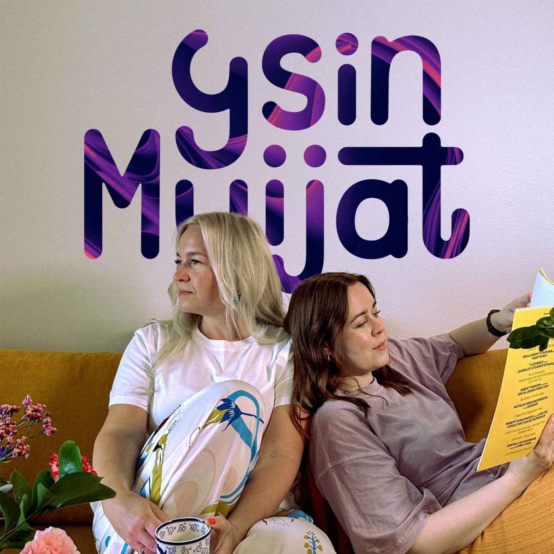 Ysin muijat - Podcast
