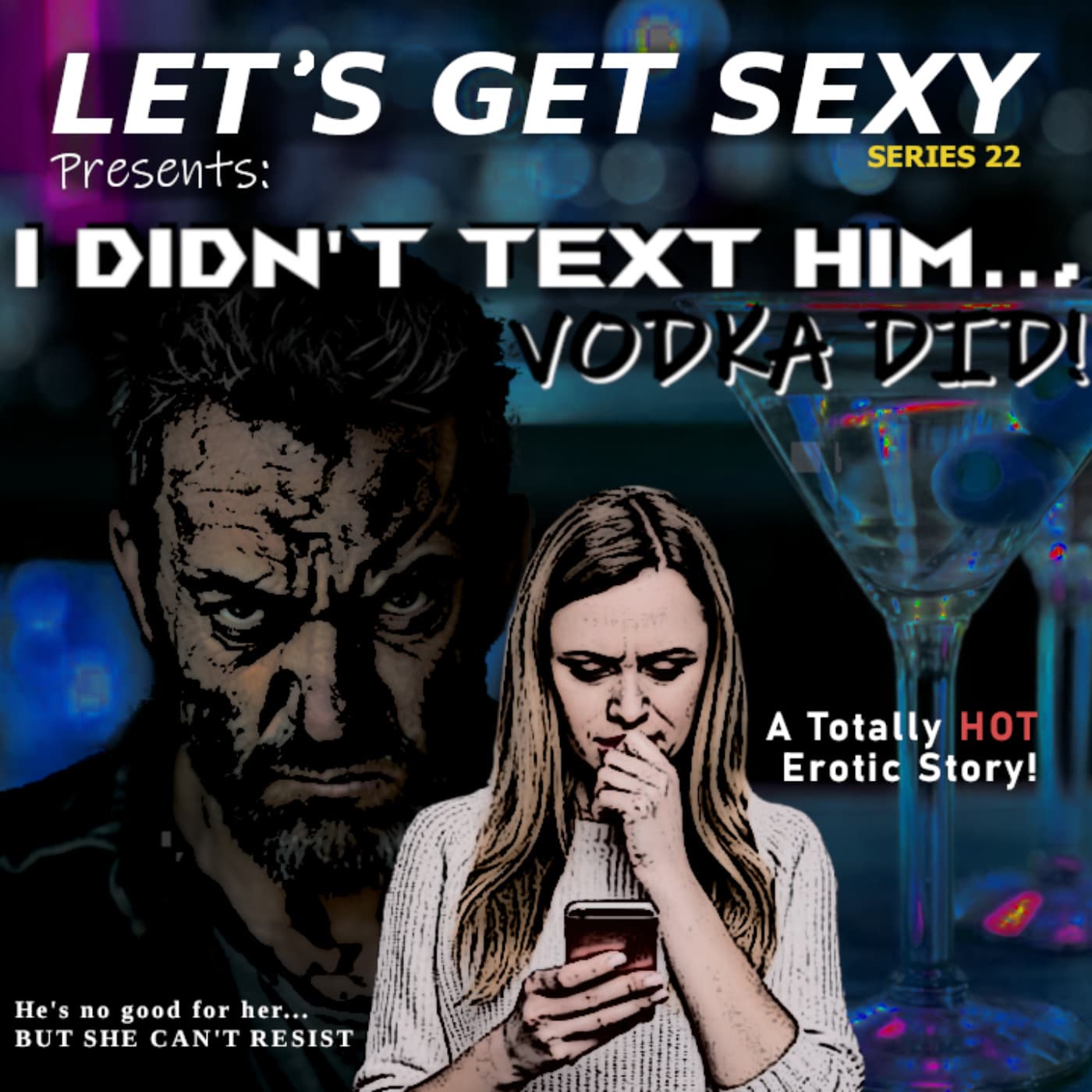 LET'S GET SEXY: Erotic Stories Deconstructed - Podcasts