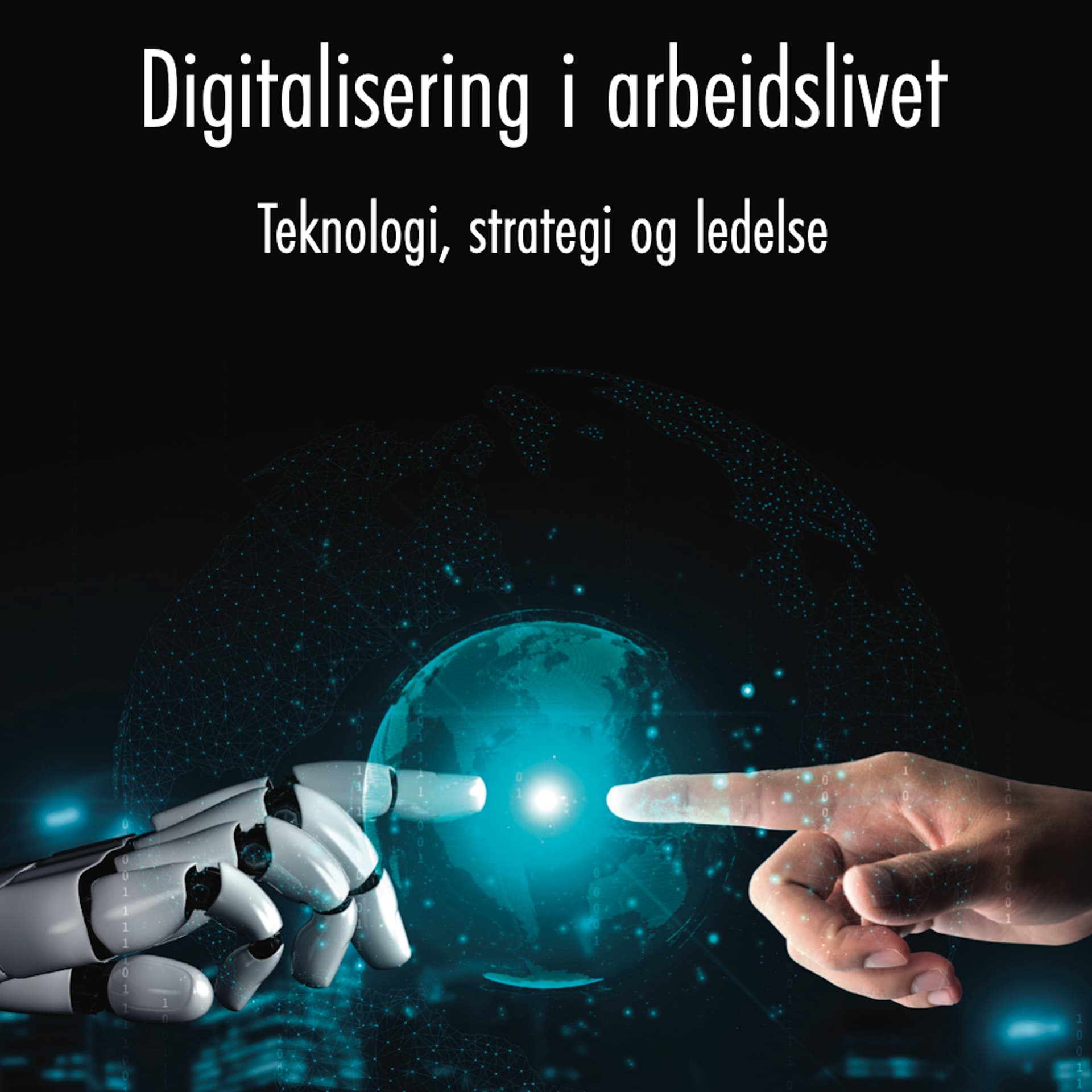 Digitalisering i arbeidslivet - Podcastler