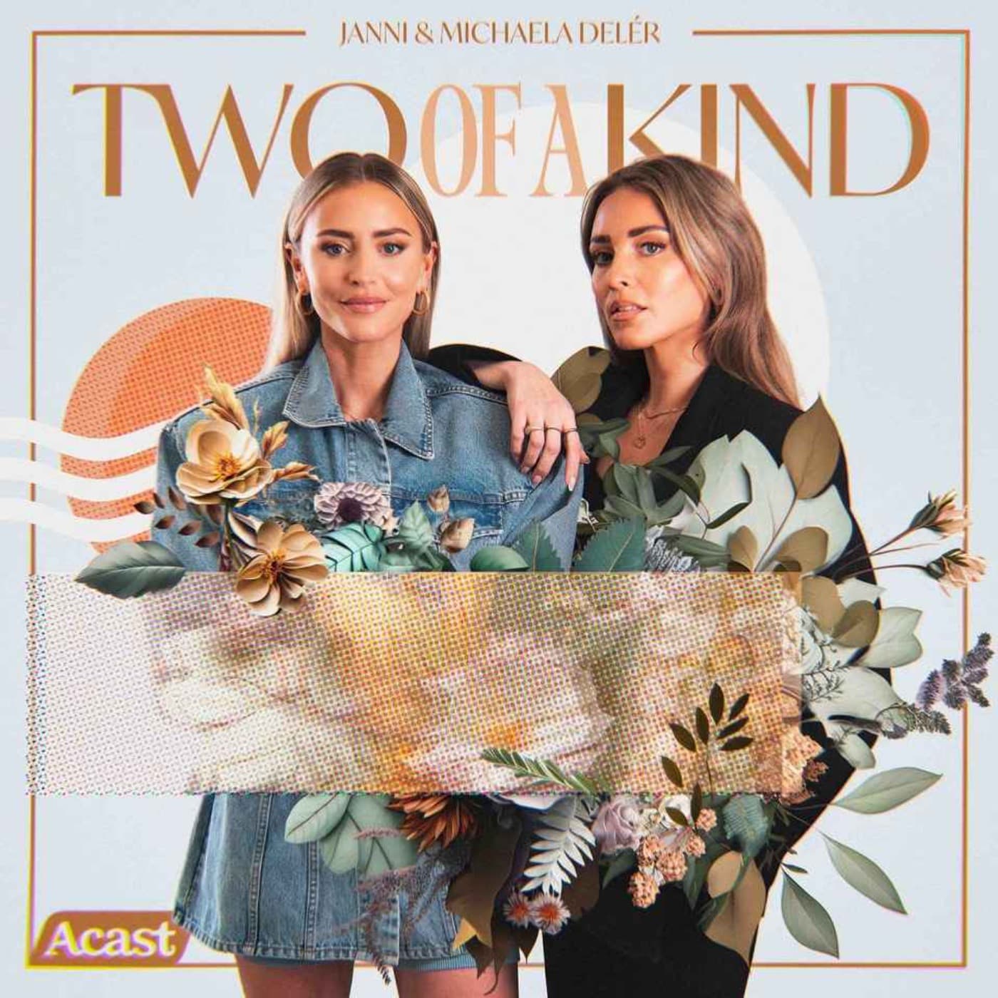 Two Of a Kind - Podcasts