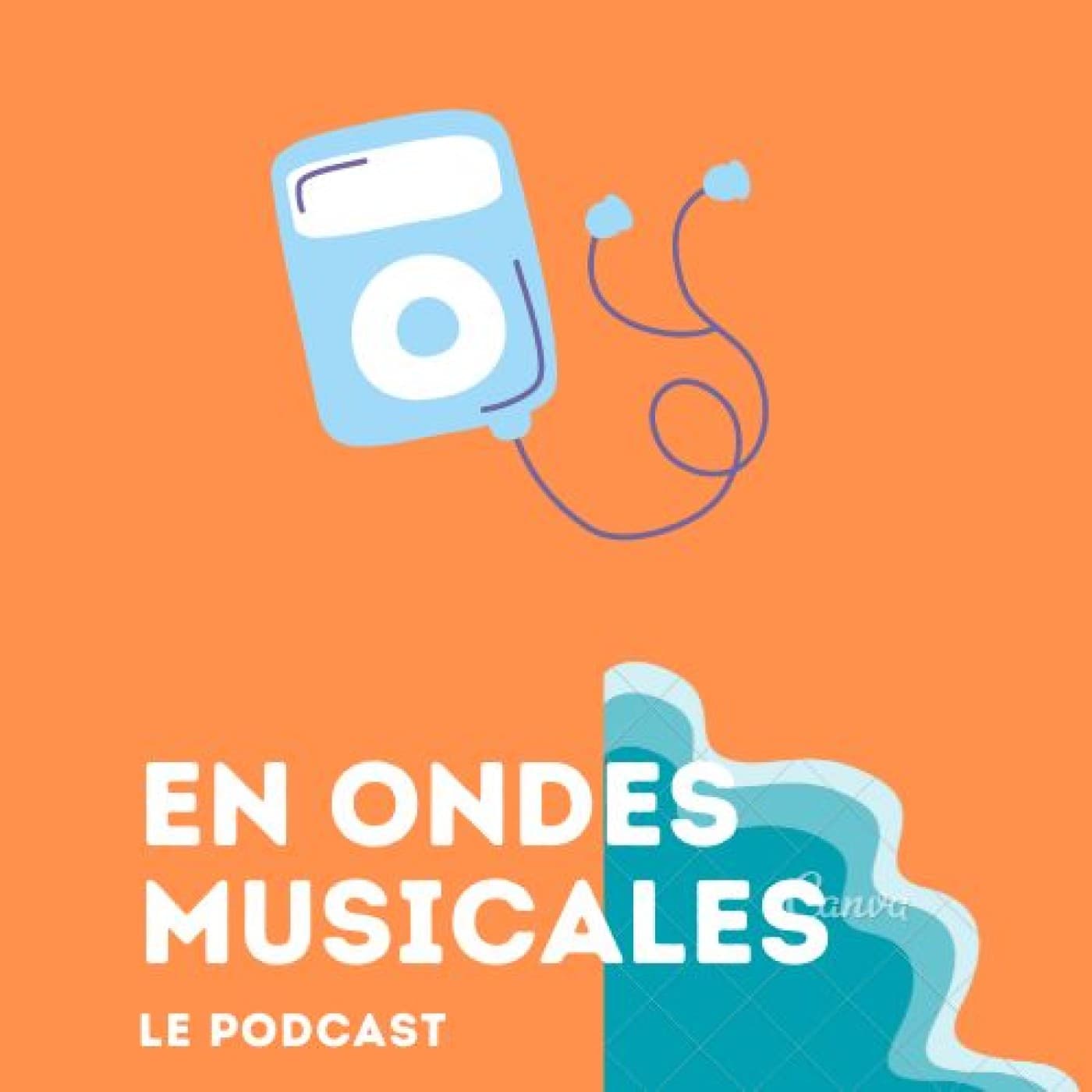 En Ondes musicales - Podcasts