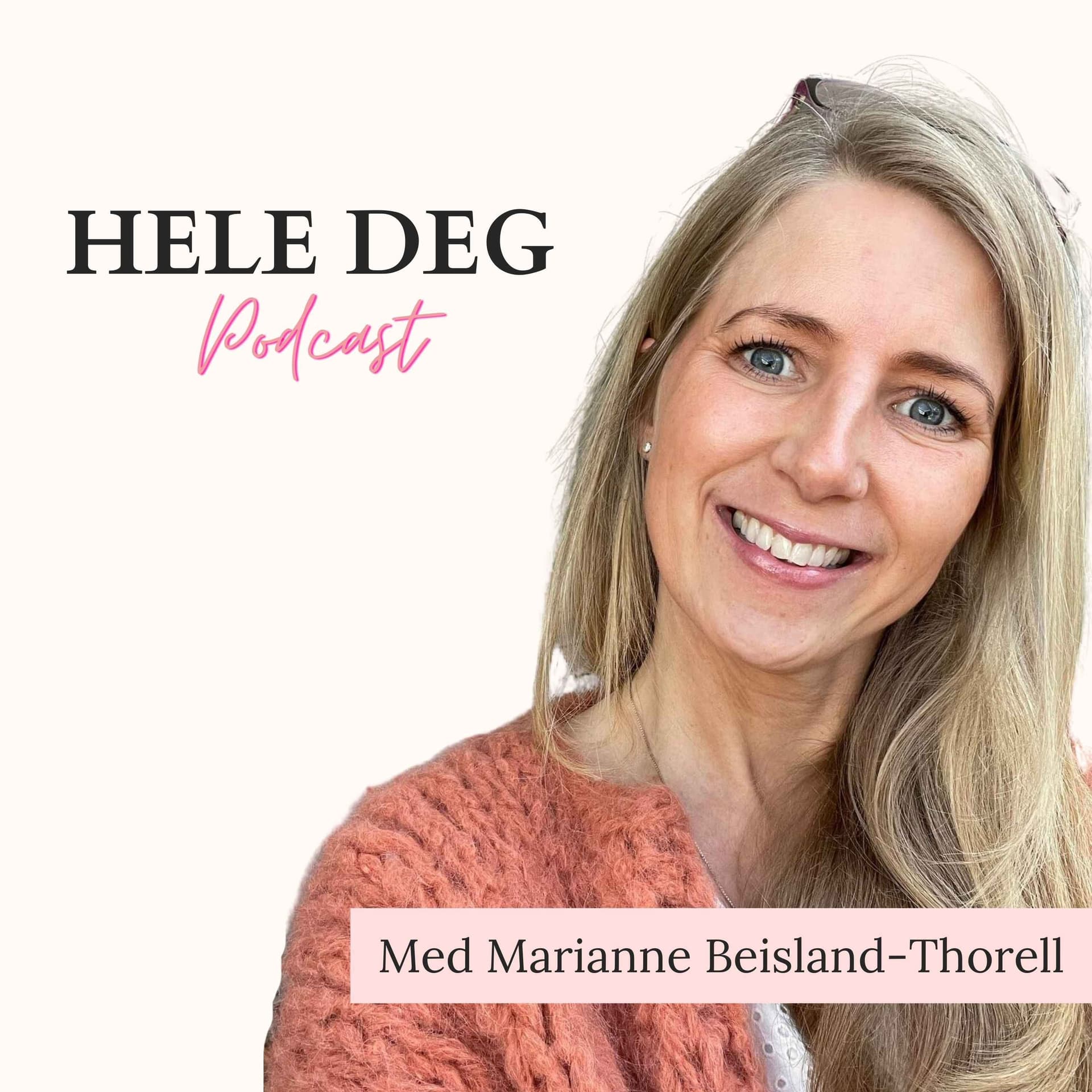 Hele deg - Podcast