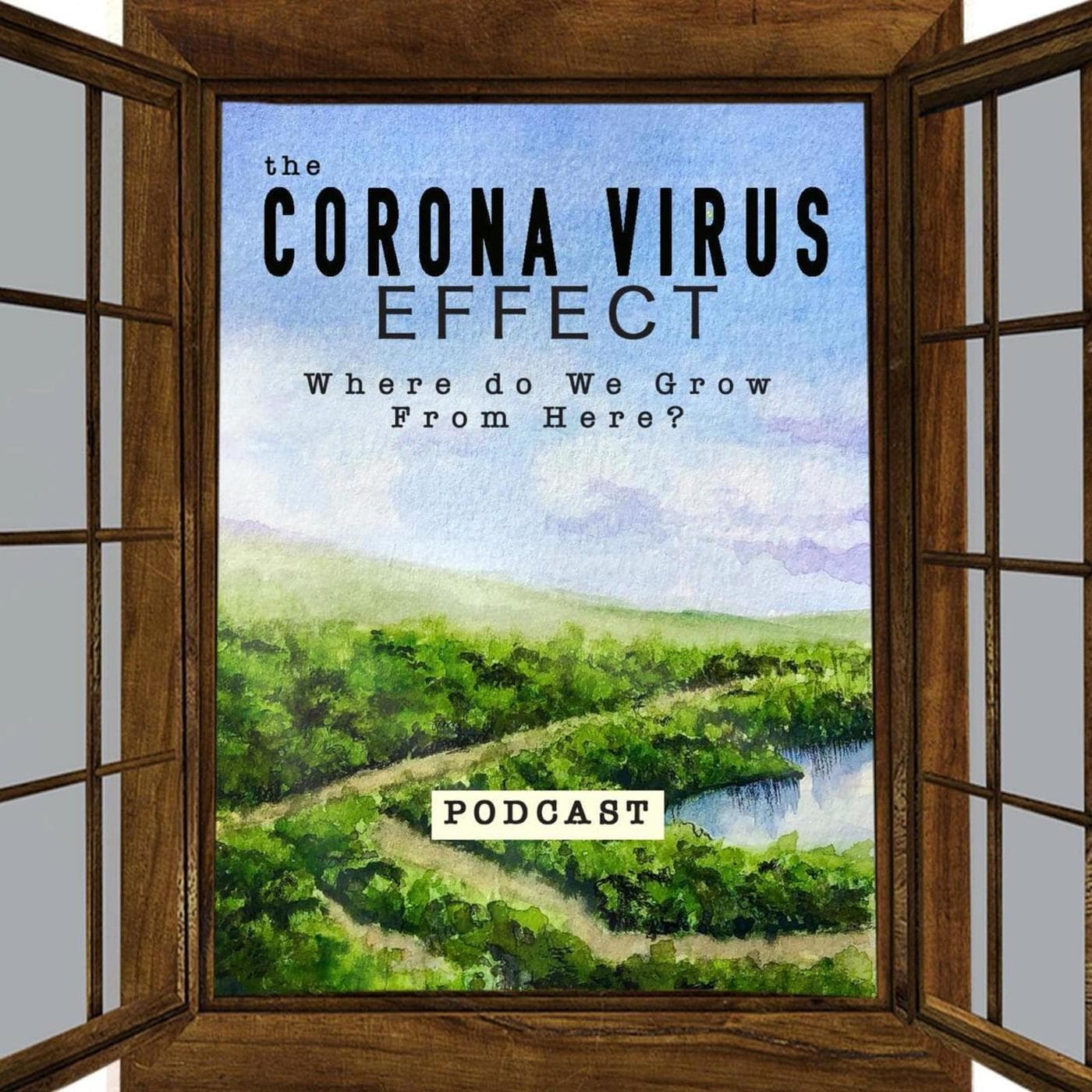 The Coronavirus Effect - Podcasts