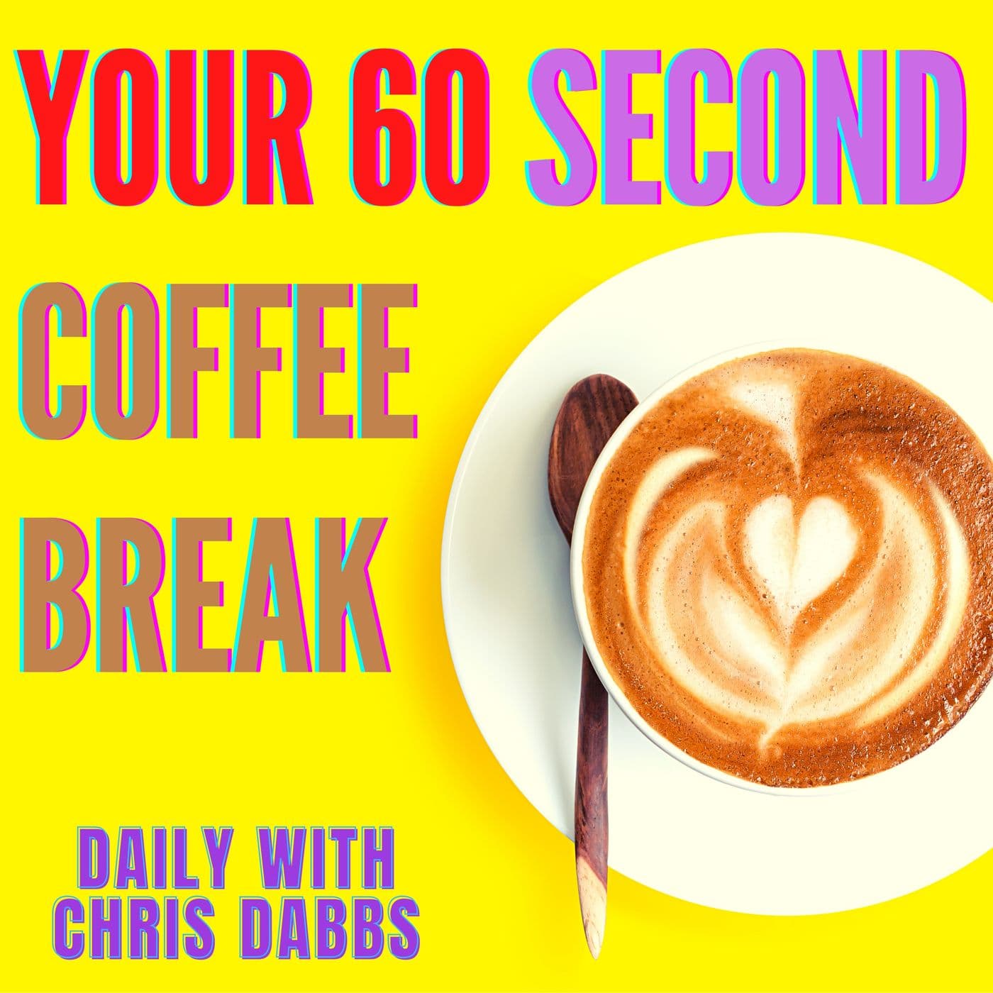 Your 60 second coffee break - with Chris Dabbs - Podcasts