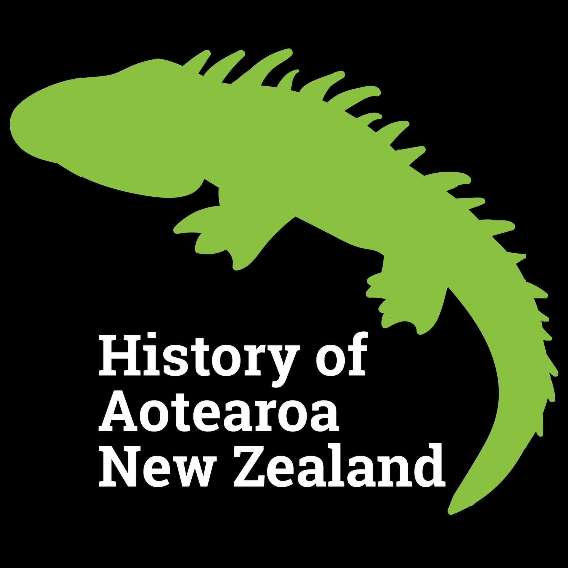 History of Aotearoa New Zealand - Podcasts