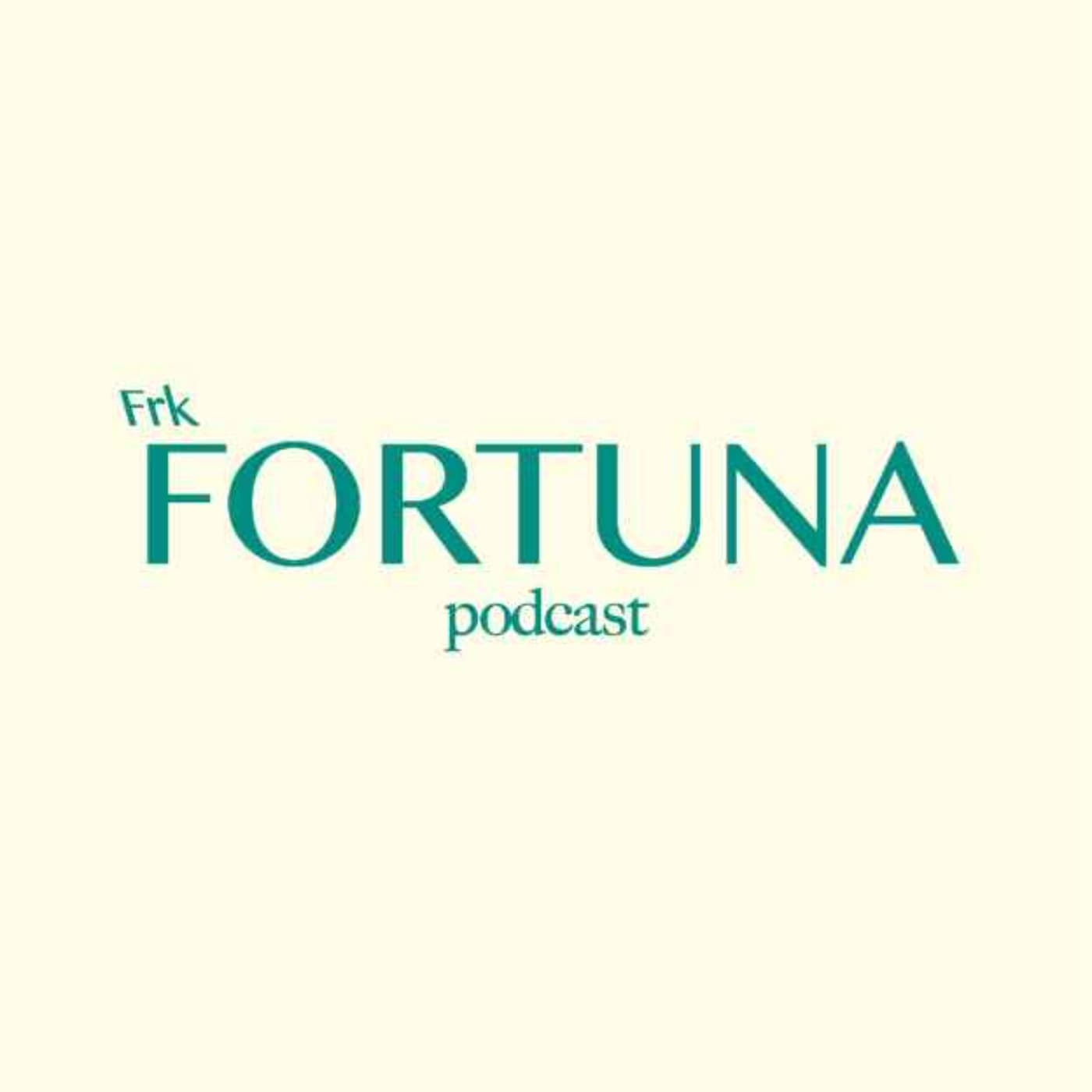 Frk. Fortuna - Podcasts