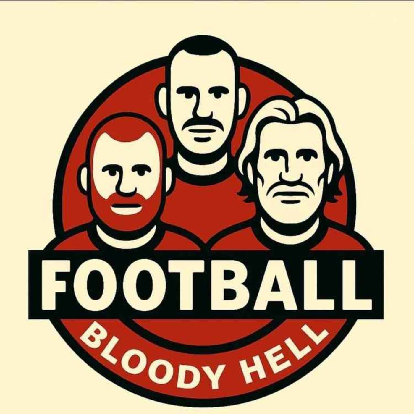 Football...Bloody Hell - Podcasts