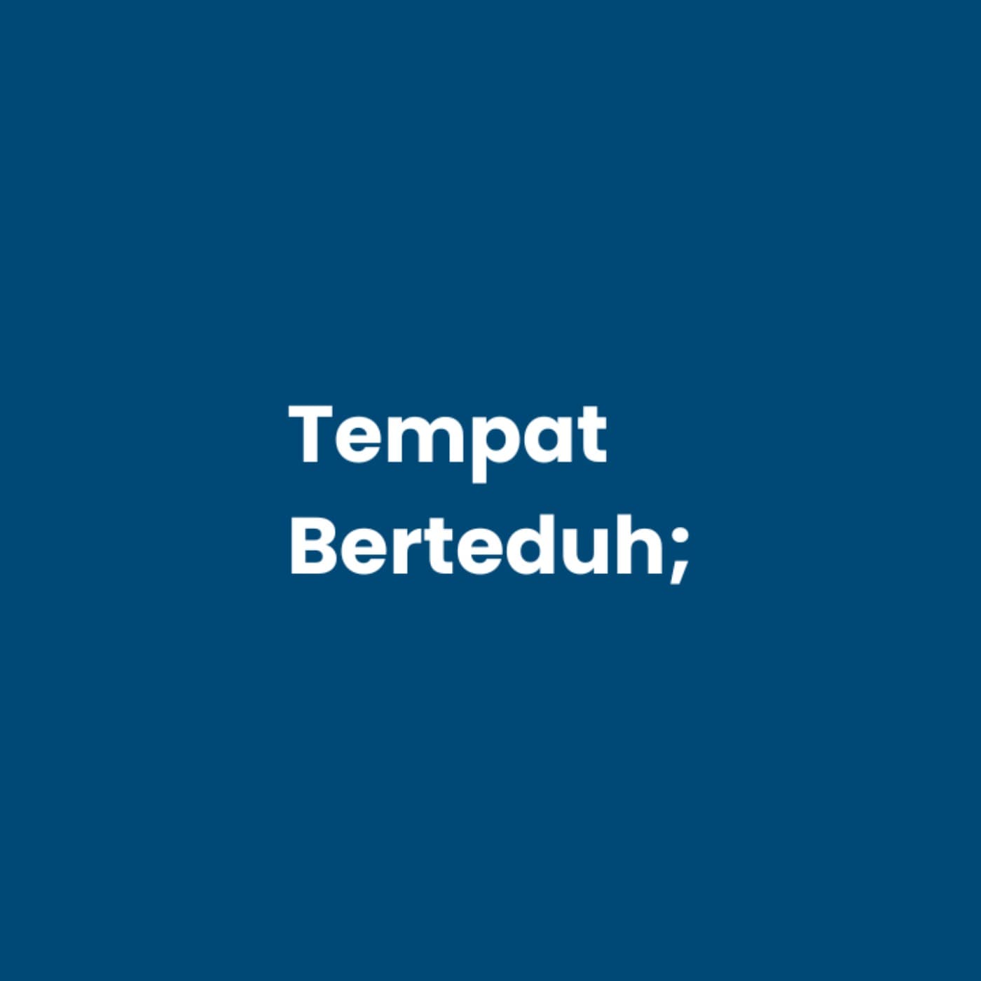Tempat Berteduh - Podcasts