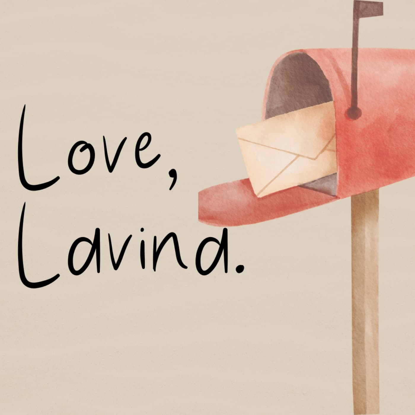 Love, Lavina. - Podcast