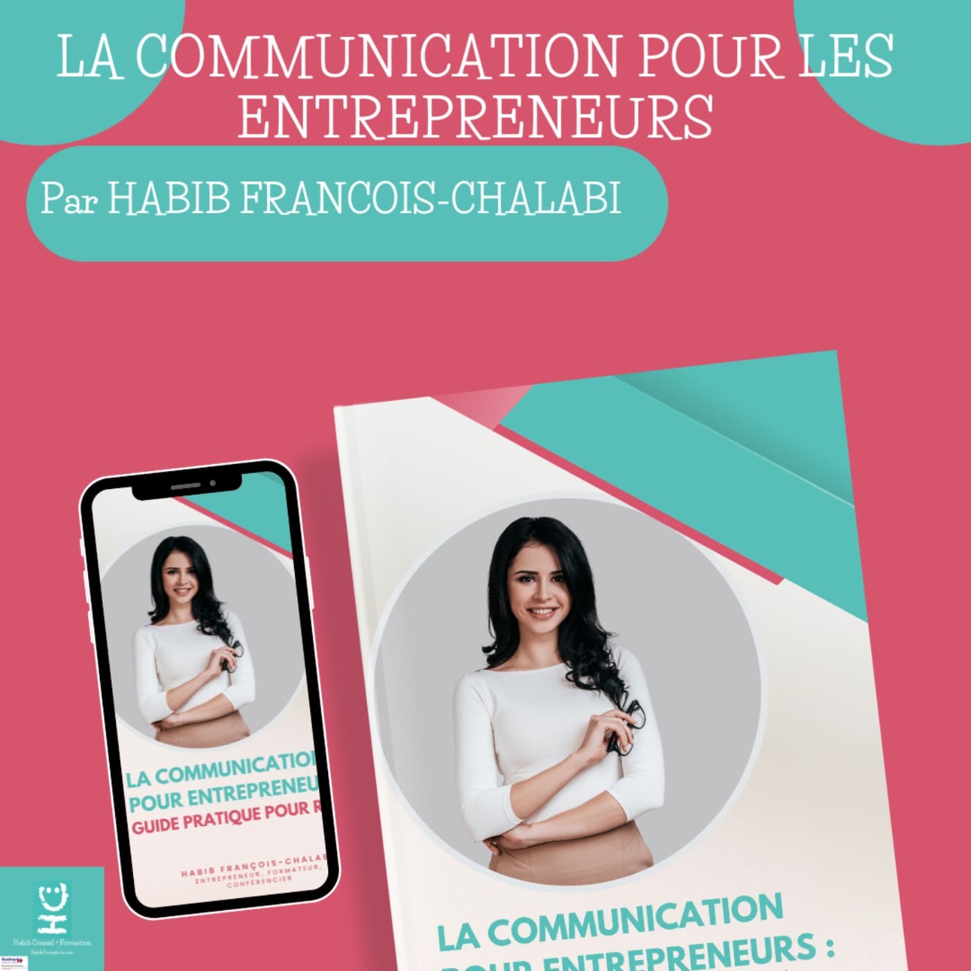 La communication pour les entrepreneurs : Guide pratique pour réussir - Podcasts