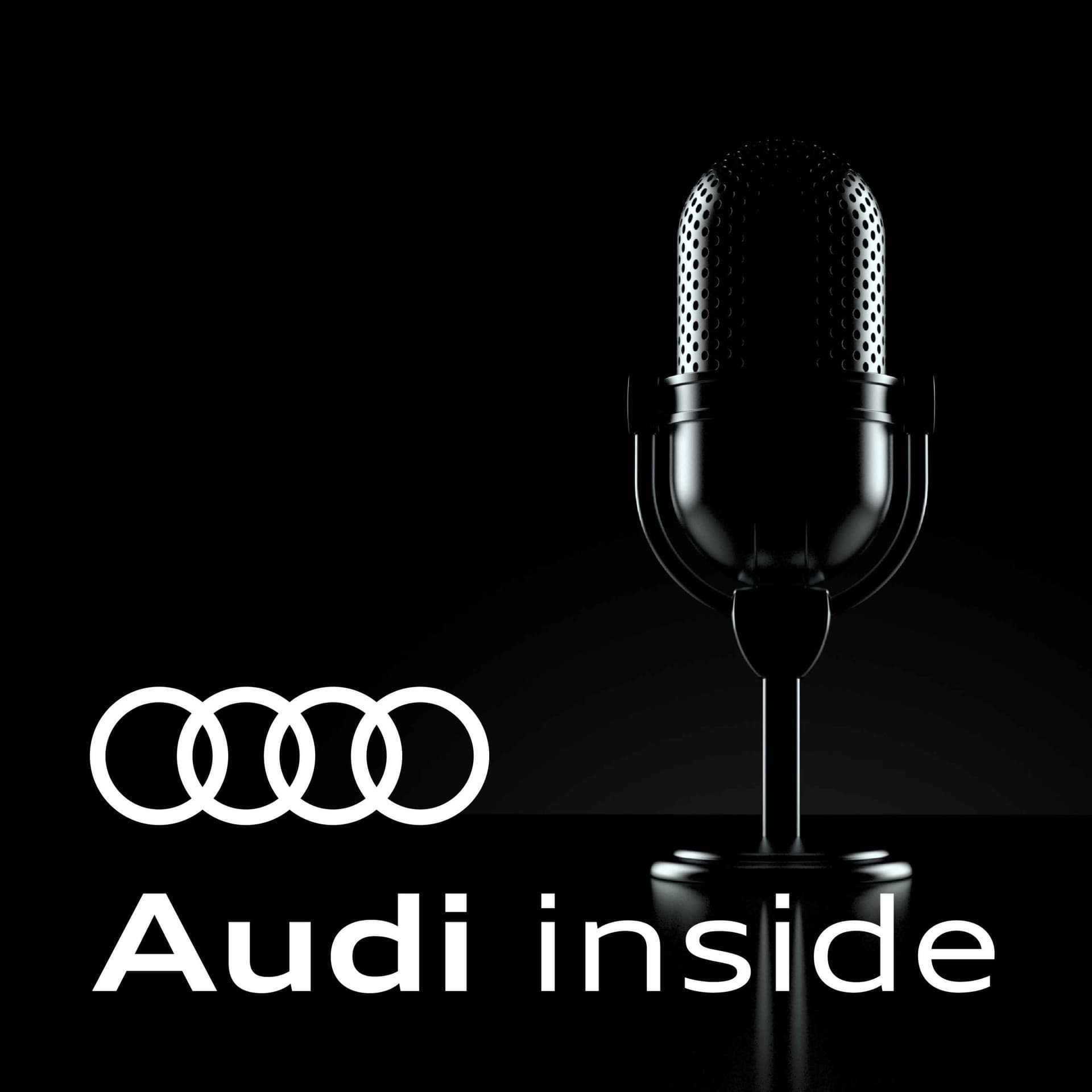 Audi inside - der Podcast - Podcasts