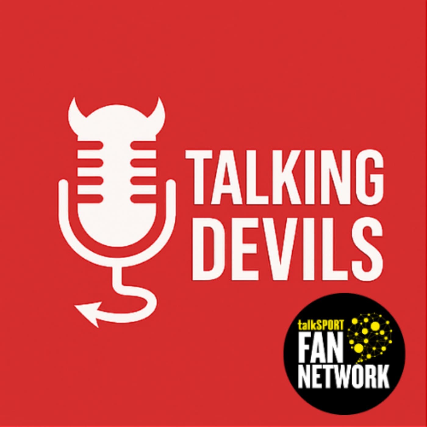 Talking Devils - A Manchester United Podcast - Podcasts