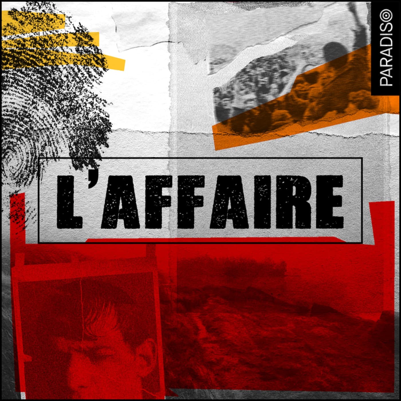 L'Affaire - Podcasts