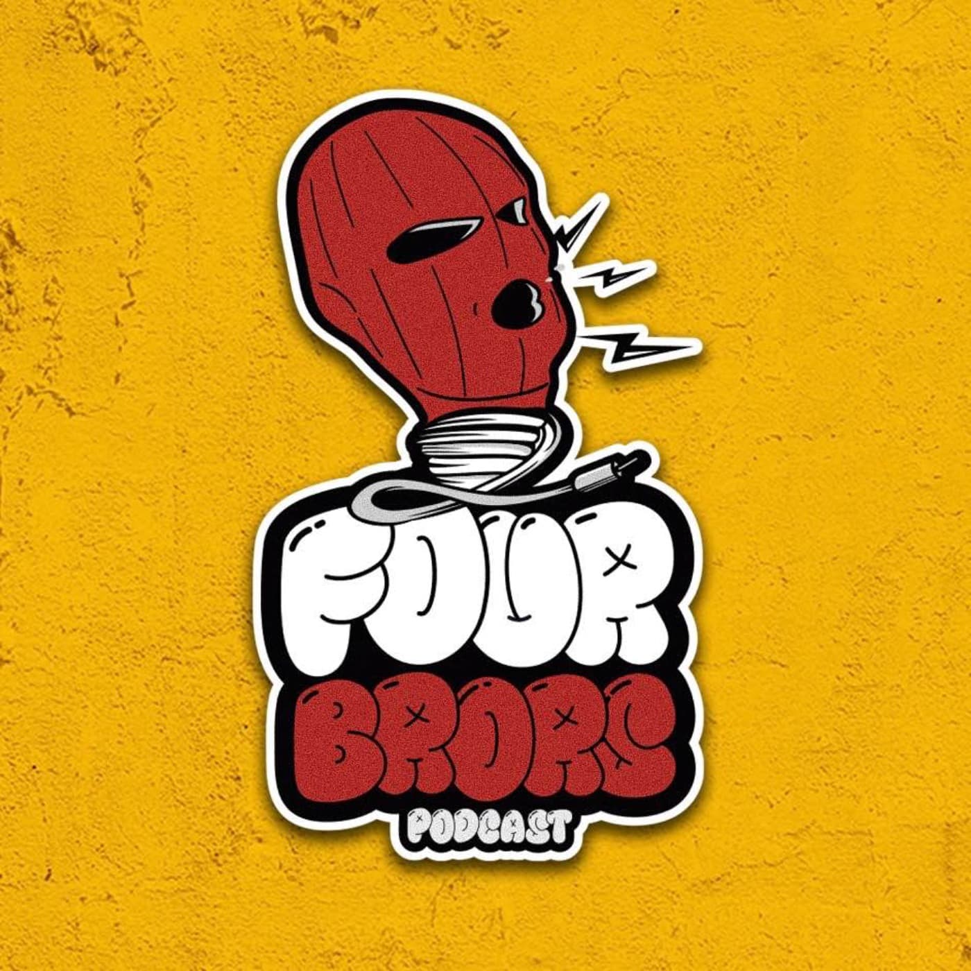 Four Brors Podcast - Podcasts