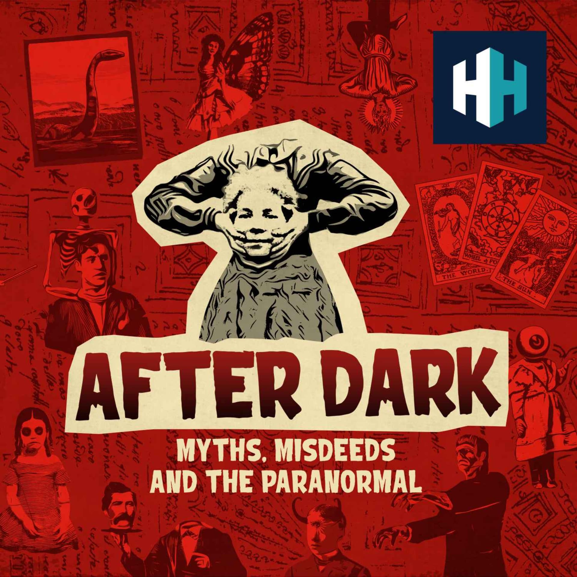 After Dark: Myths, Misdeeds & the Paranormal - Podcast