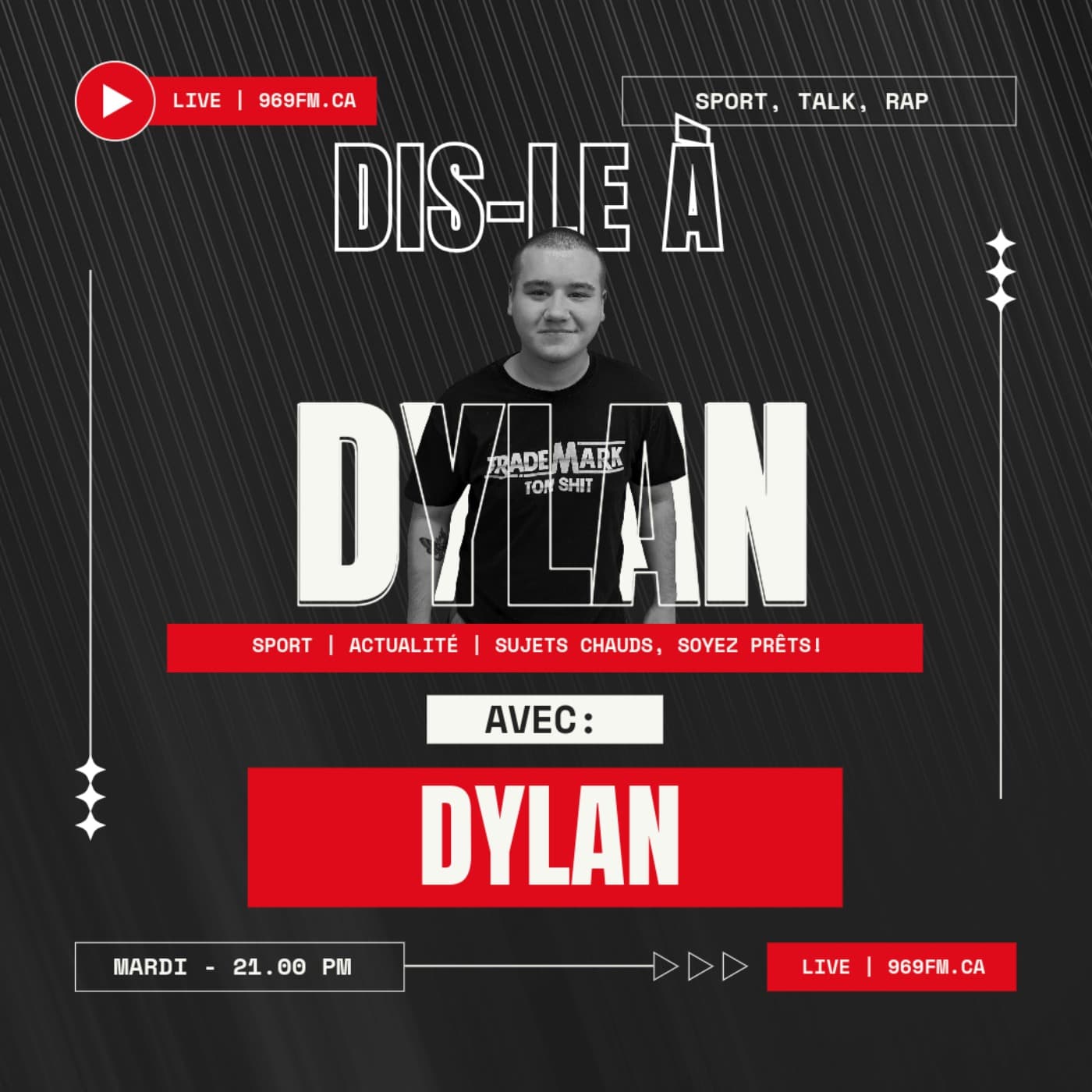 DIS-LE À DYLAN | CJMD 96,9 FM LÉVIS | L'ALTERNATIVE RADIOPHONIQUE - Podcasts