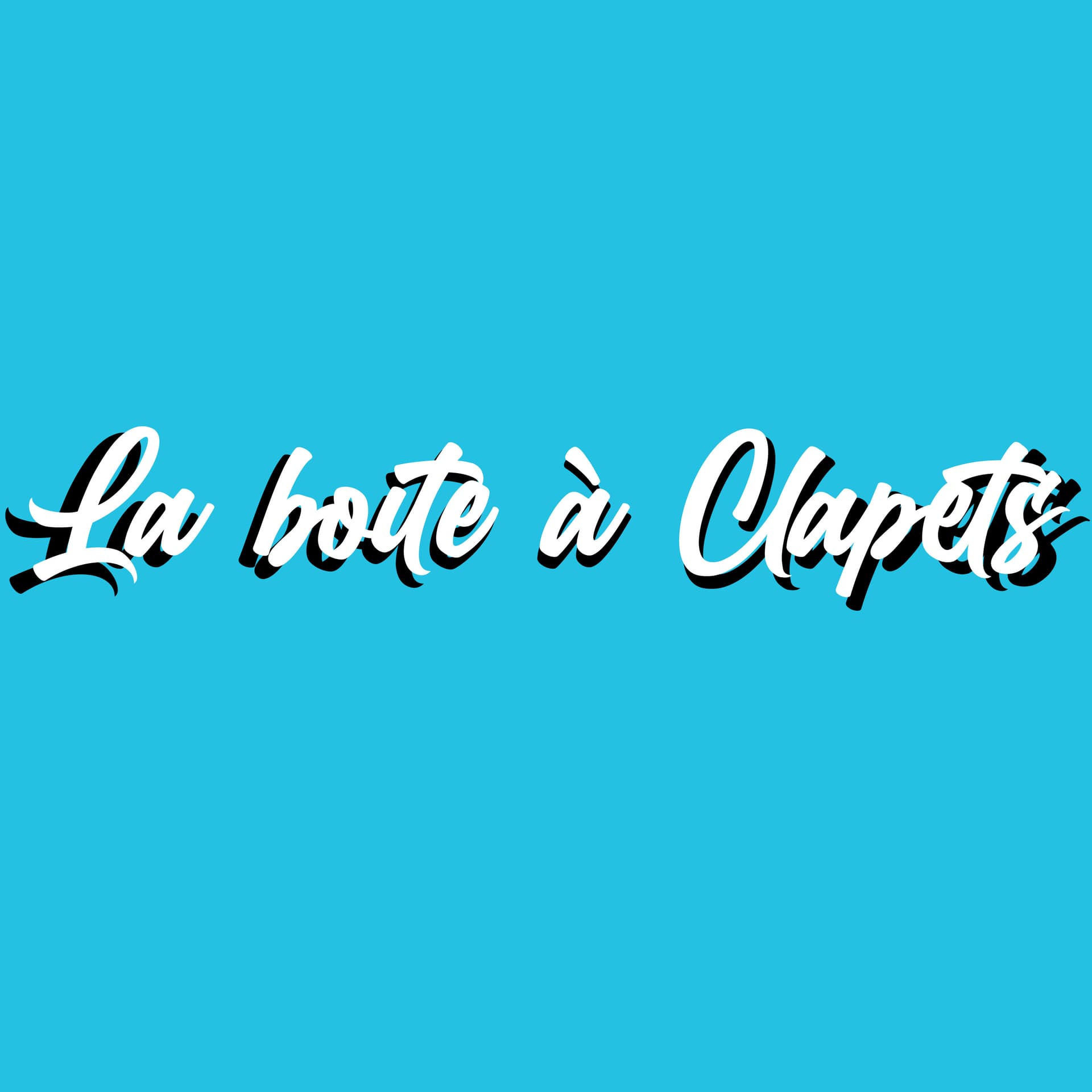 La boite à clapets - Podcasts