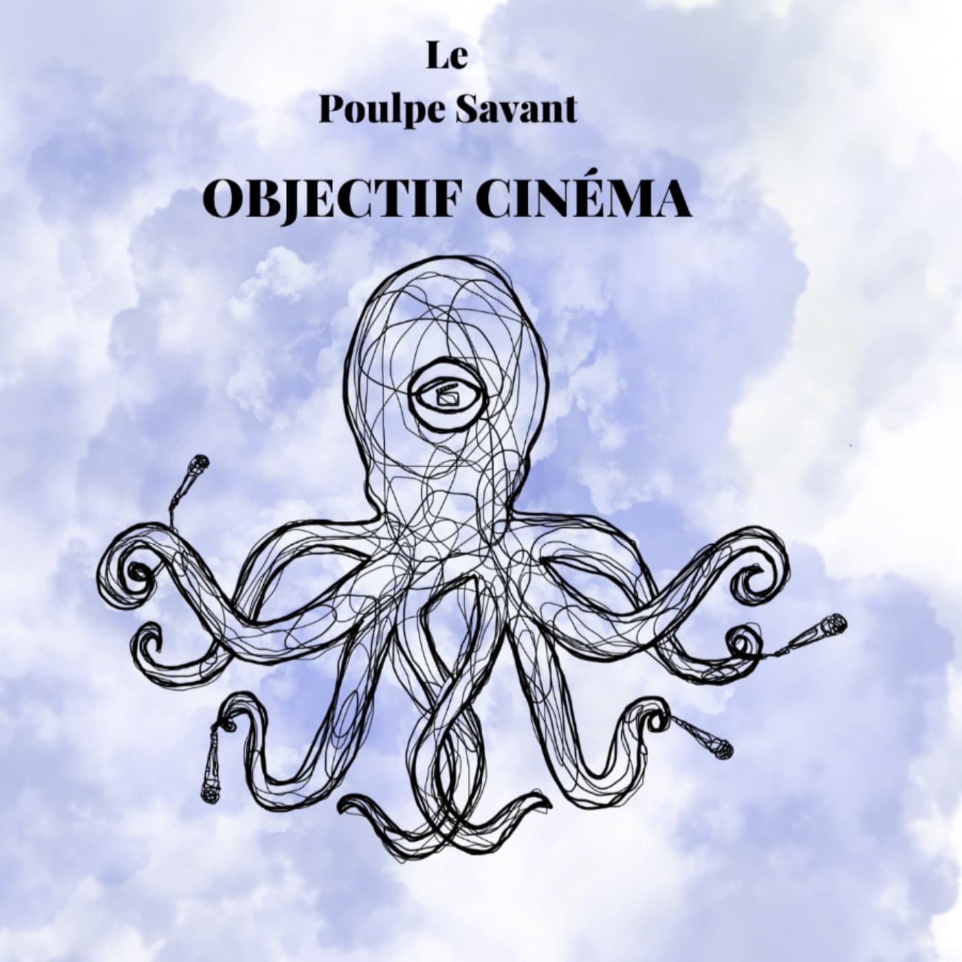 Objectif Cinéma - Podcasts