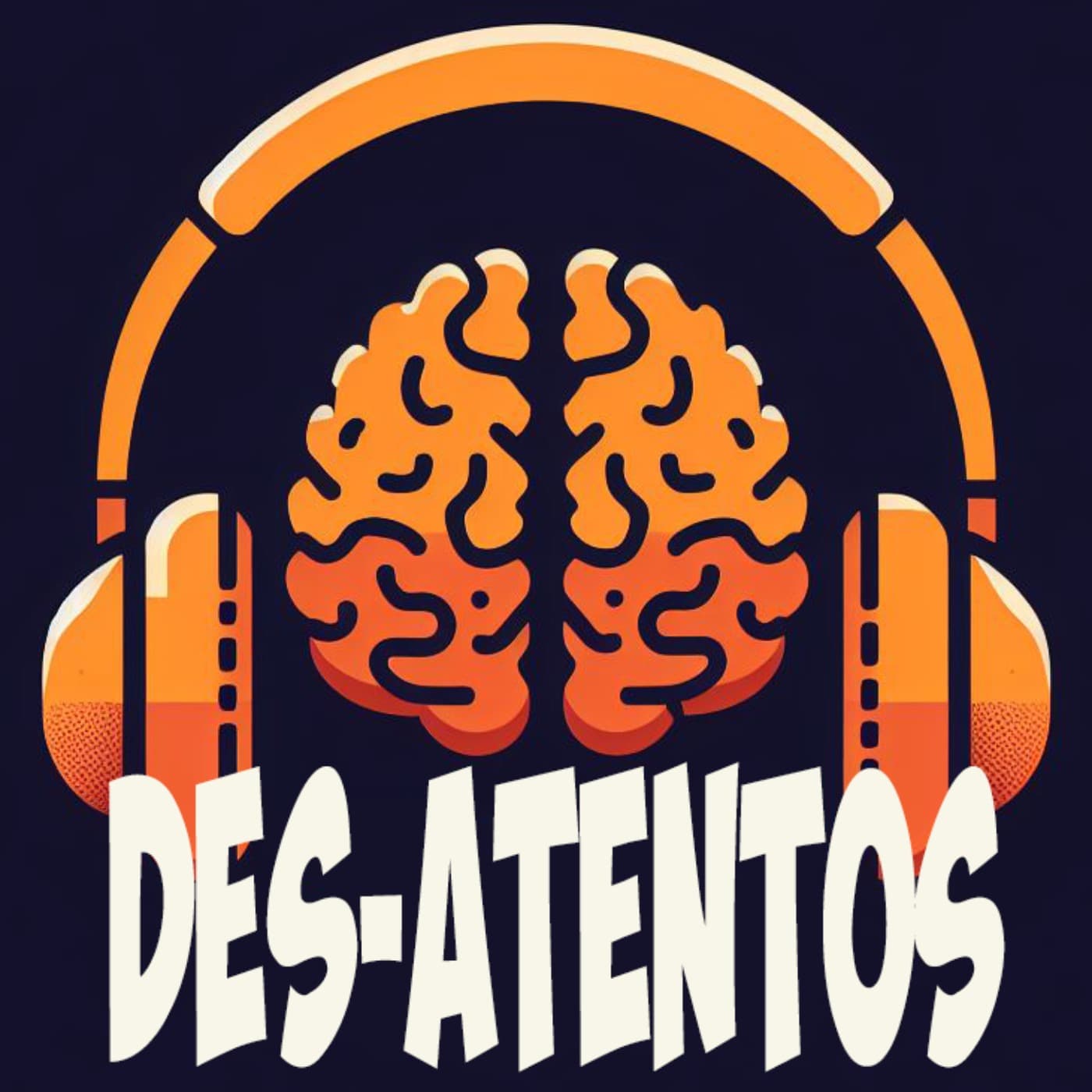 Des-Atentos - Podcasts