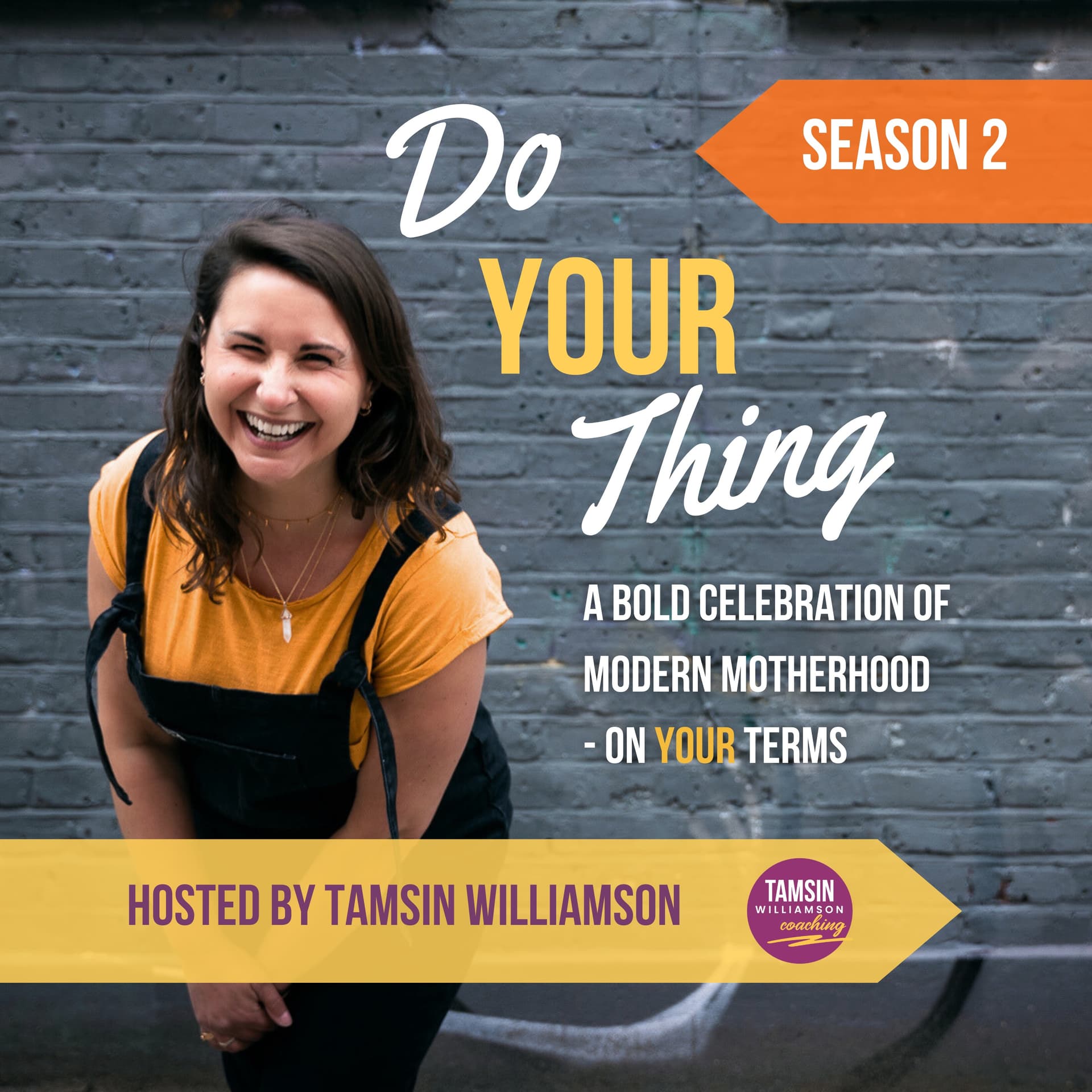 'Do Your Thing' with Tamsin Williamson - Podcasts