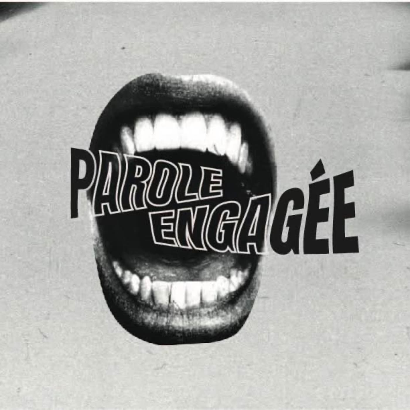 Parole Engagée - Podcasts