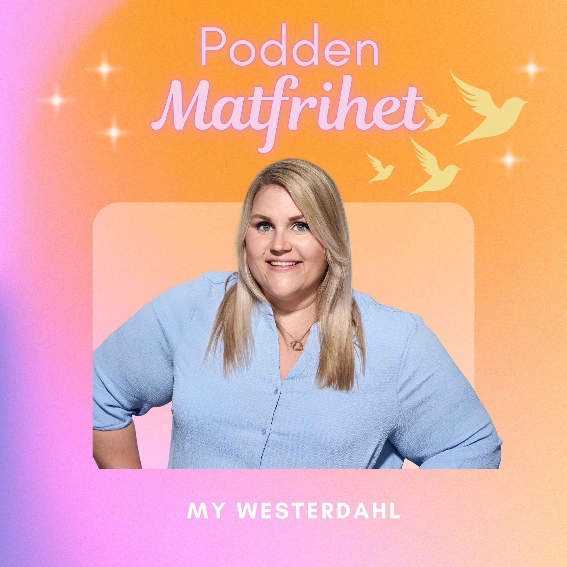 Matfrihet - Podcasts