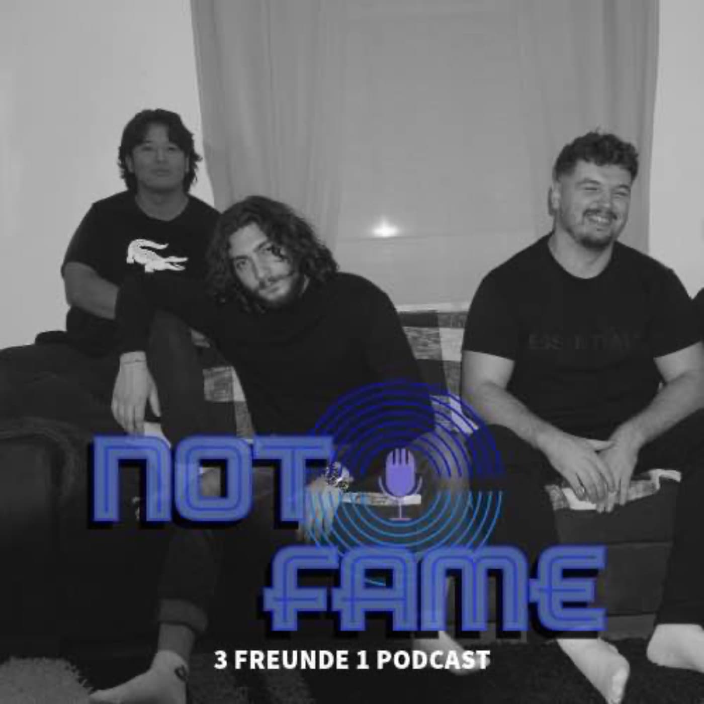 NotFame - Podcasts