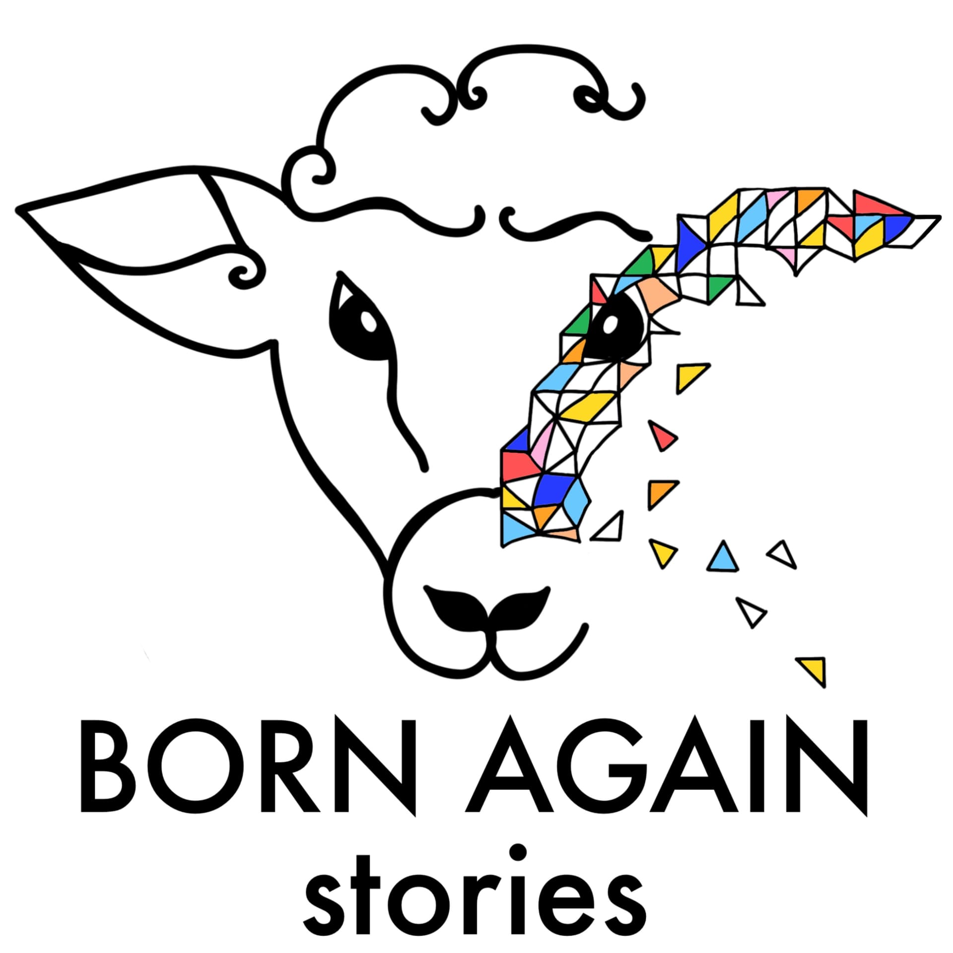 BORN AGAIN stories - Podcasts
