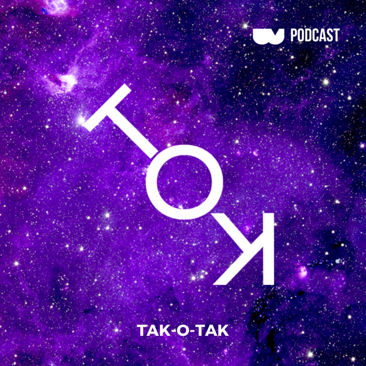 Tak-O-Tak - Podcasts