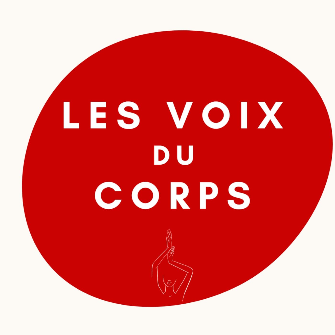 Les Voix du Corps | Voices of A Body - بودكاست