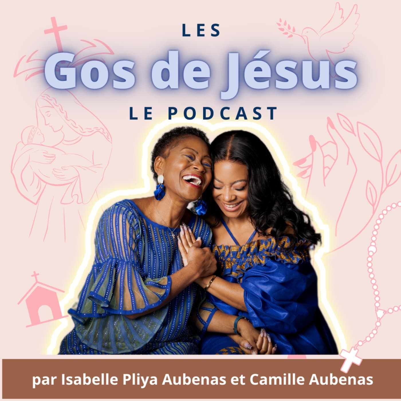 Les gos de Jésus - Podcasts