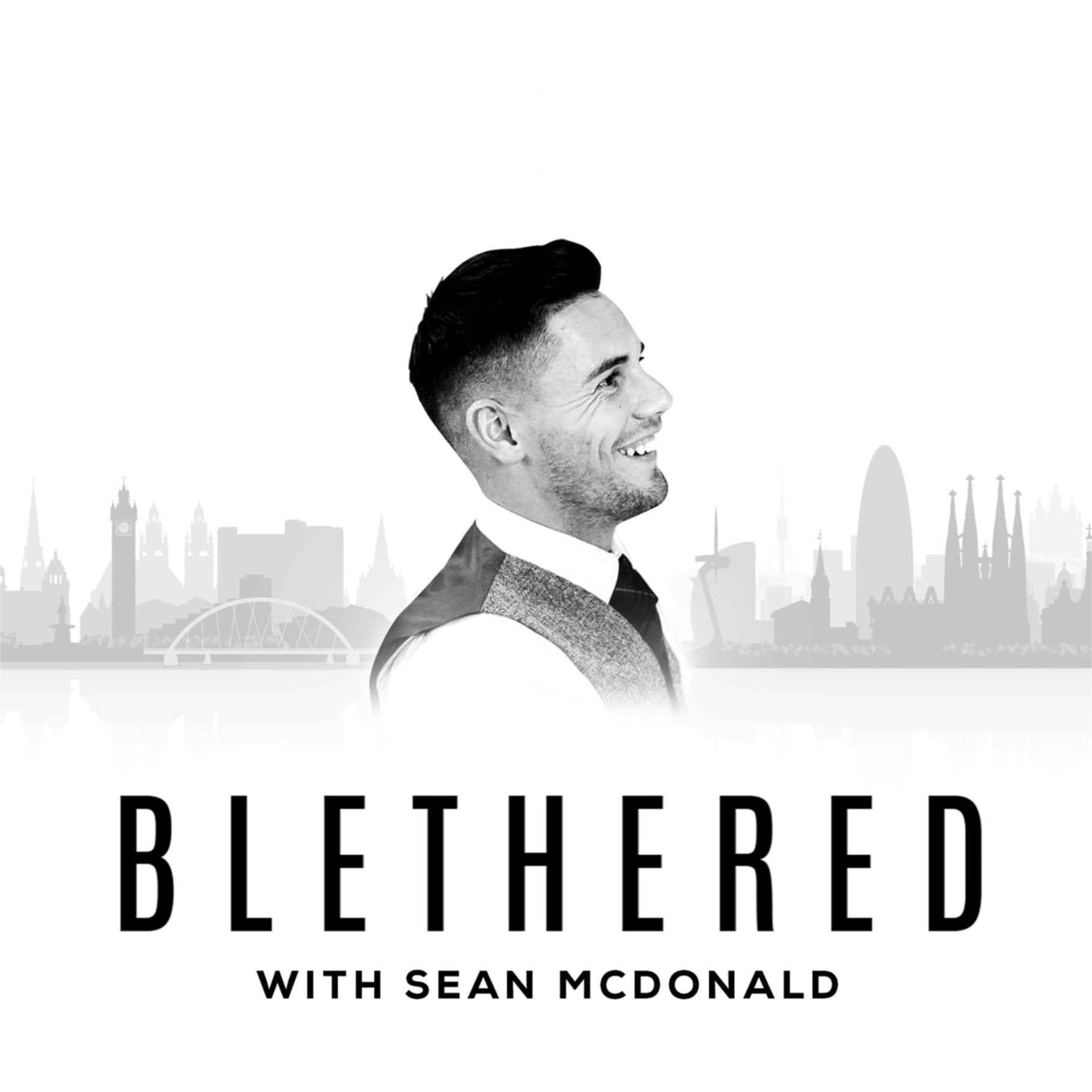 Blethered - Podcasts