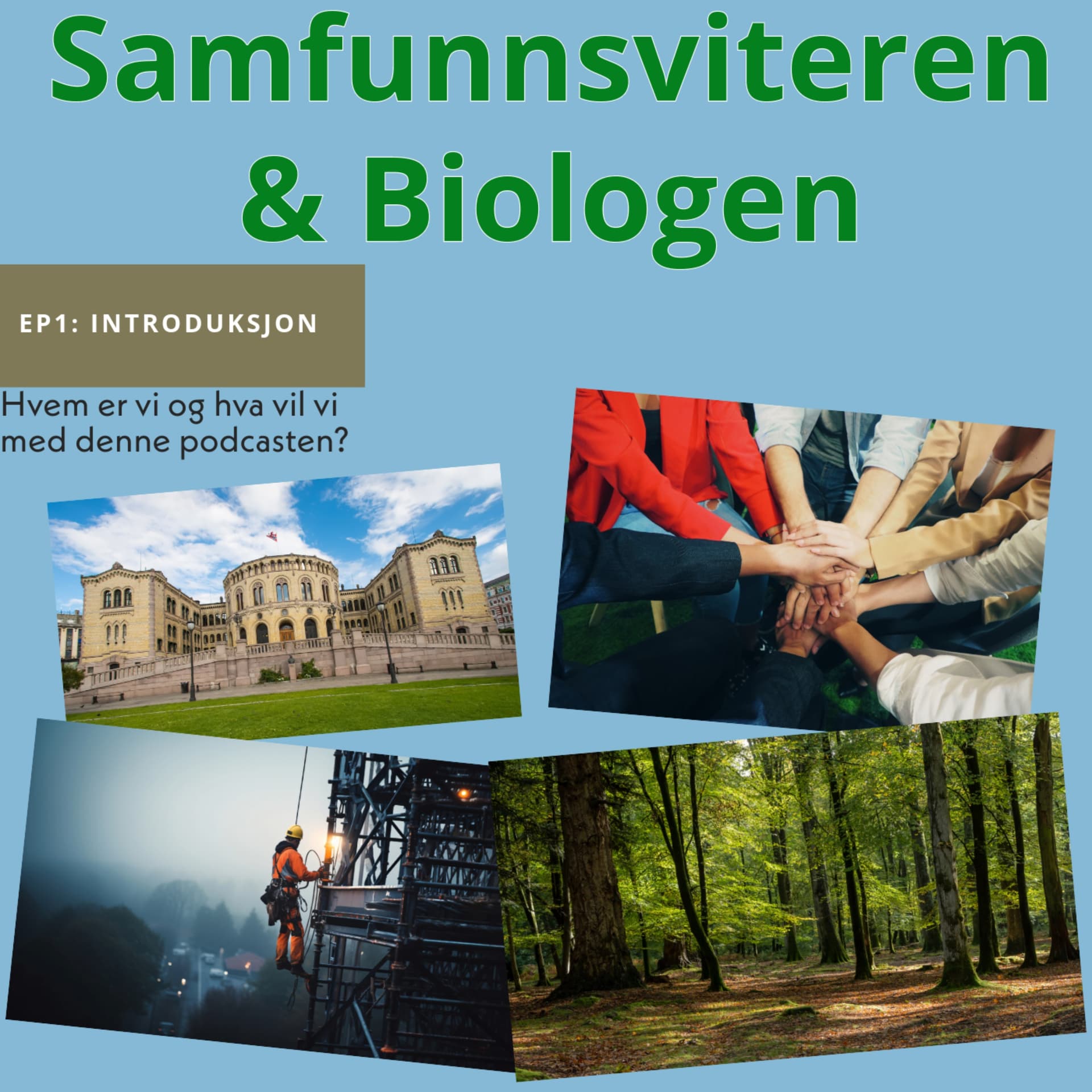 Samfunnsviteren og Biologen - Podcasts