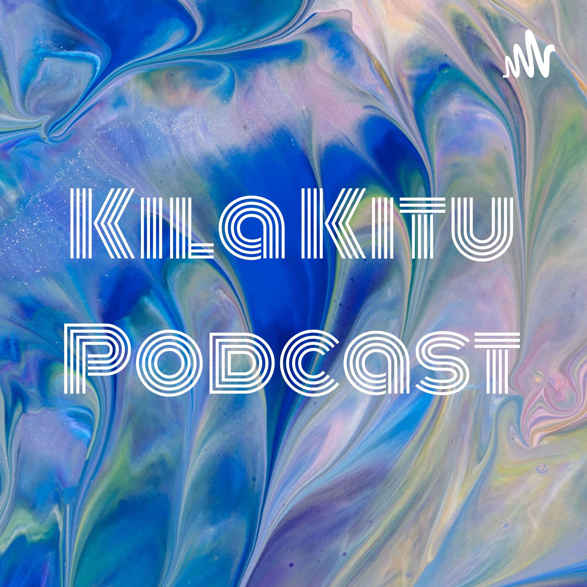 Kila Kitu Podcast - Podcasts