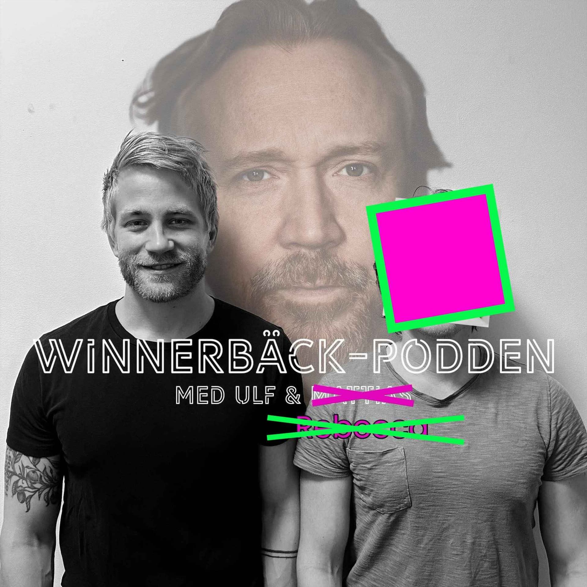 Winnerbäck-podden - Podcasts