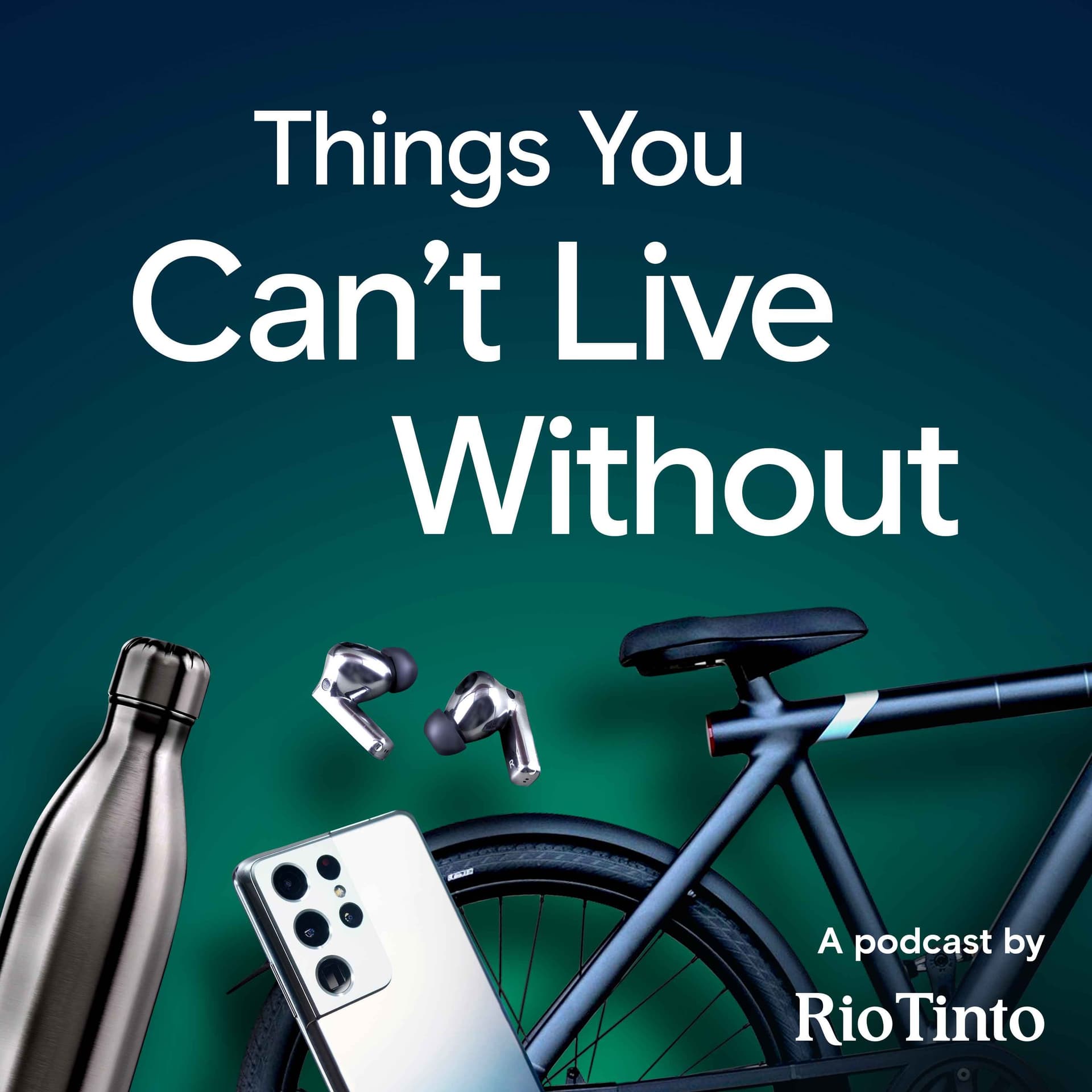 Things You Can't Live Without - Podcasts