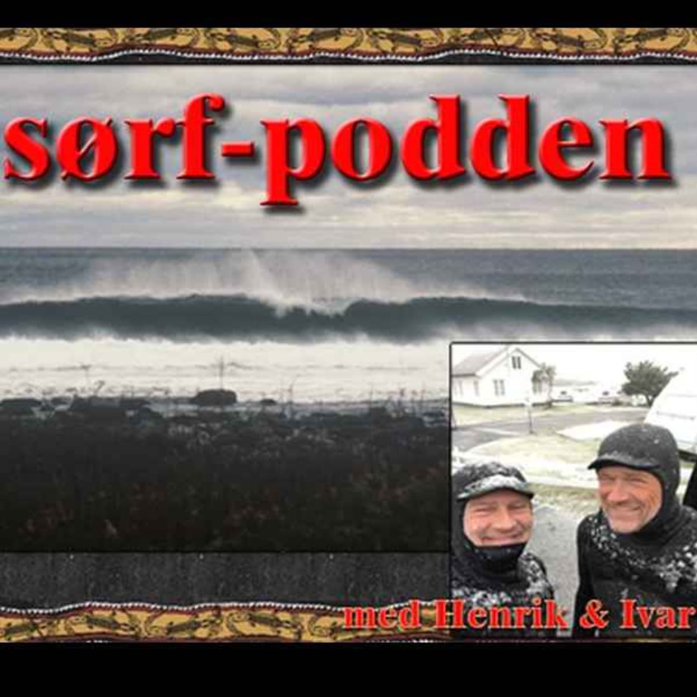 Sørf-podden - Podcasts