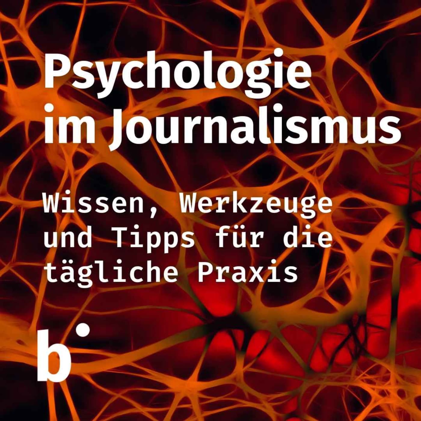 Psychologie im Journalismus - Podcasts