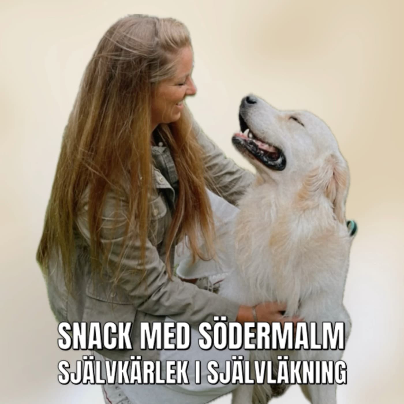 Snack med Södermalm - självkärlek i självläkning - Podcasts