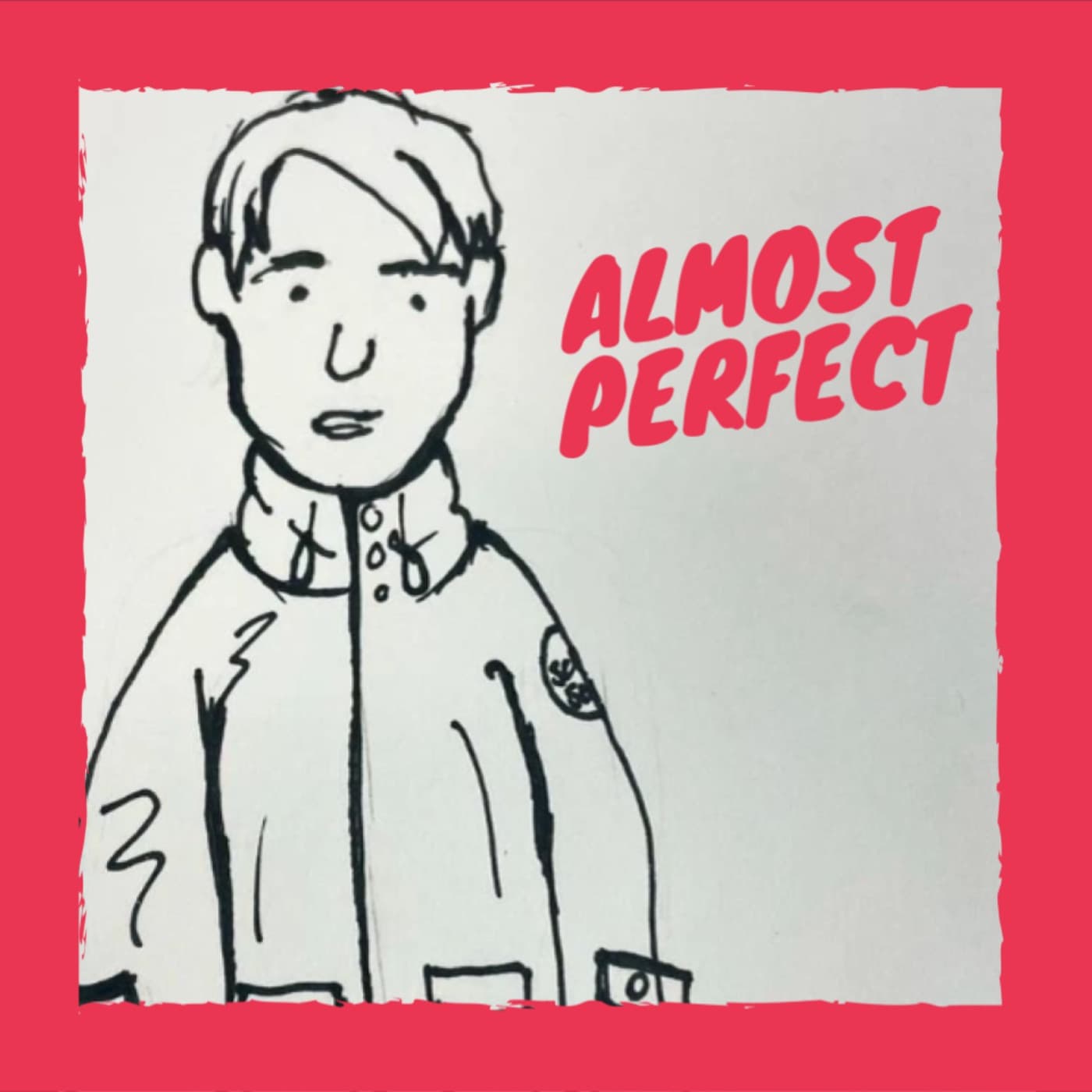 The Almost Perfect Podcast - Podcasts