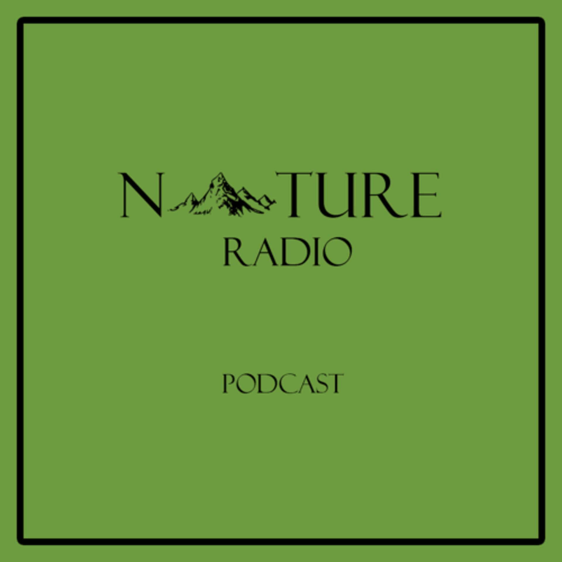 Nature Radio l رادیو طبیعت - Podcasts