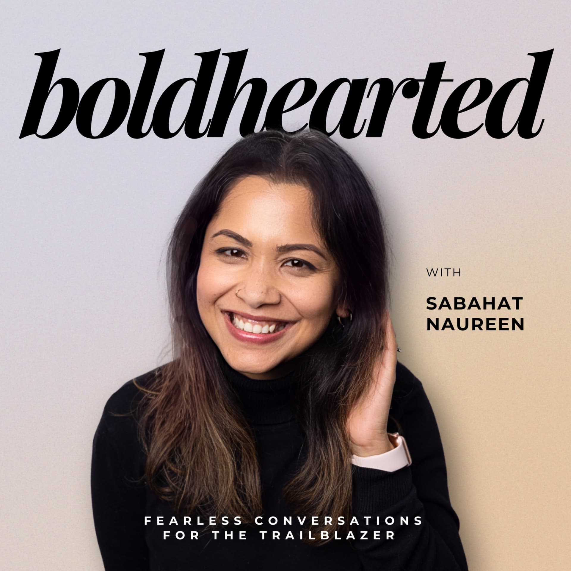 Bold Hearted - Podcasts