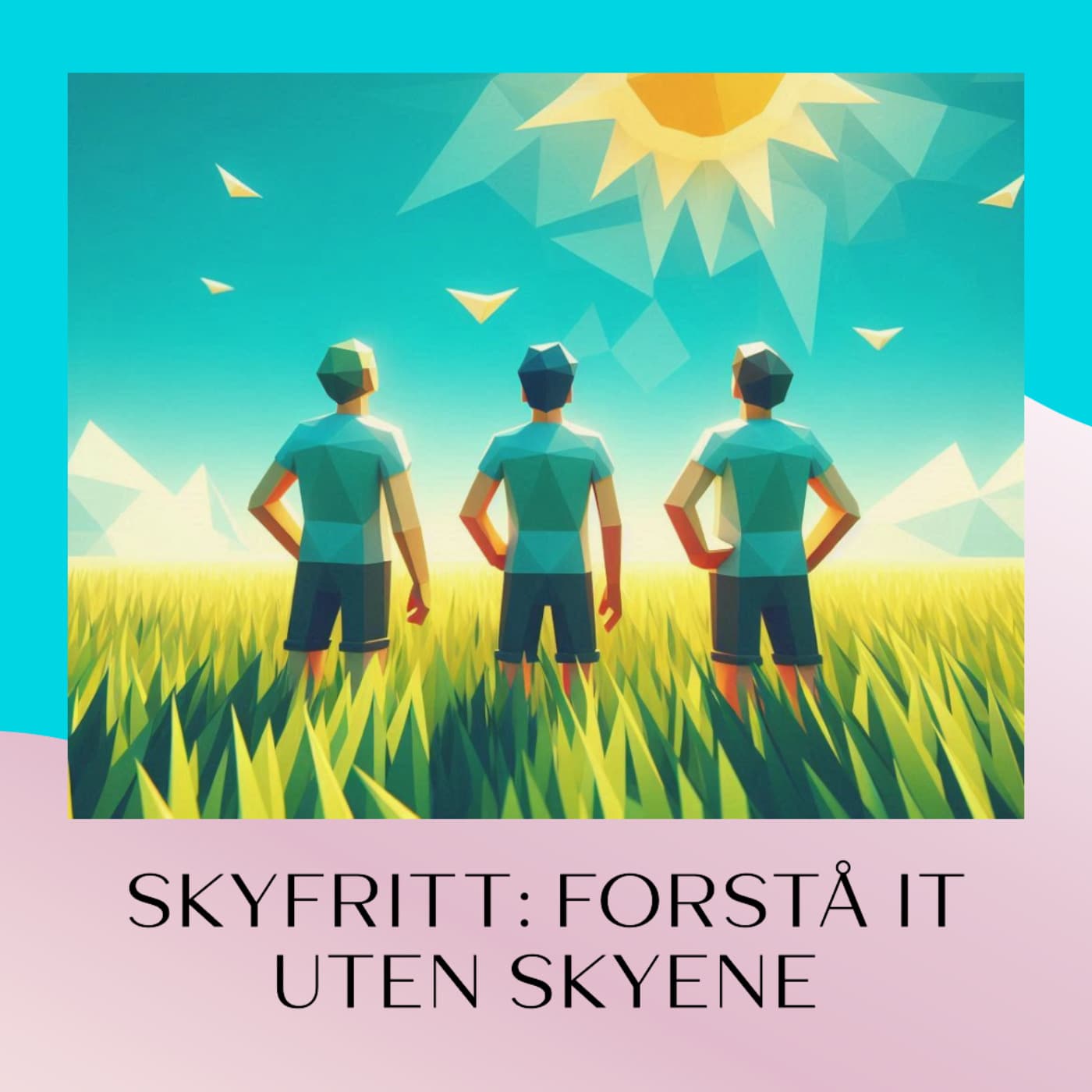 Skyfritt - بودكاست