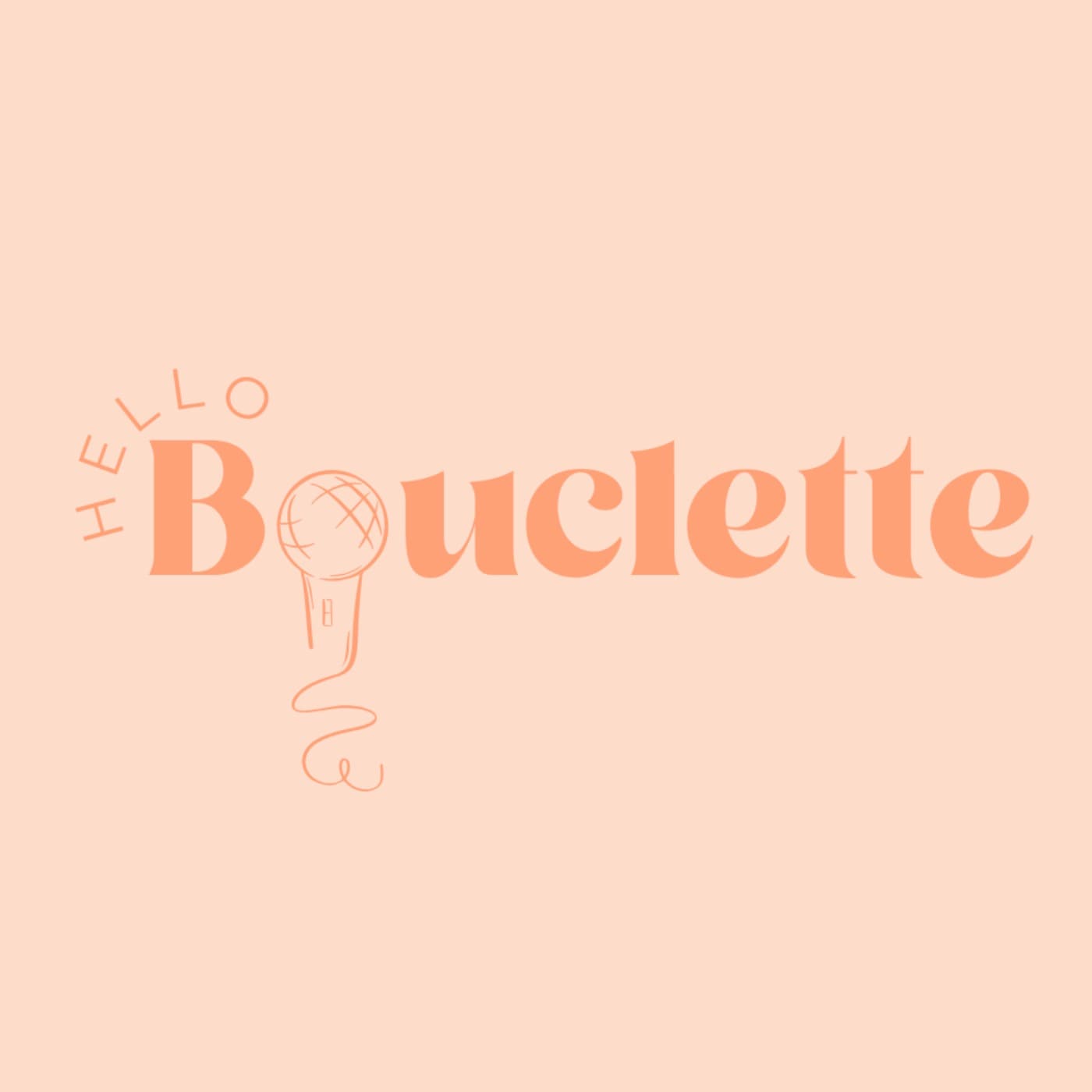 Hello Bouclette - Podcasts