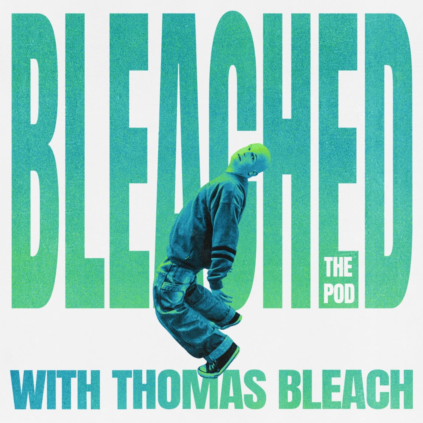 BLEACHED - Podcasts