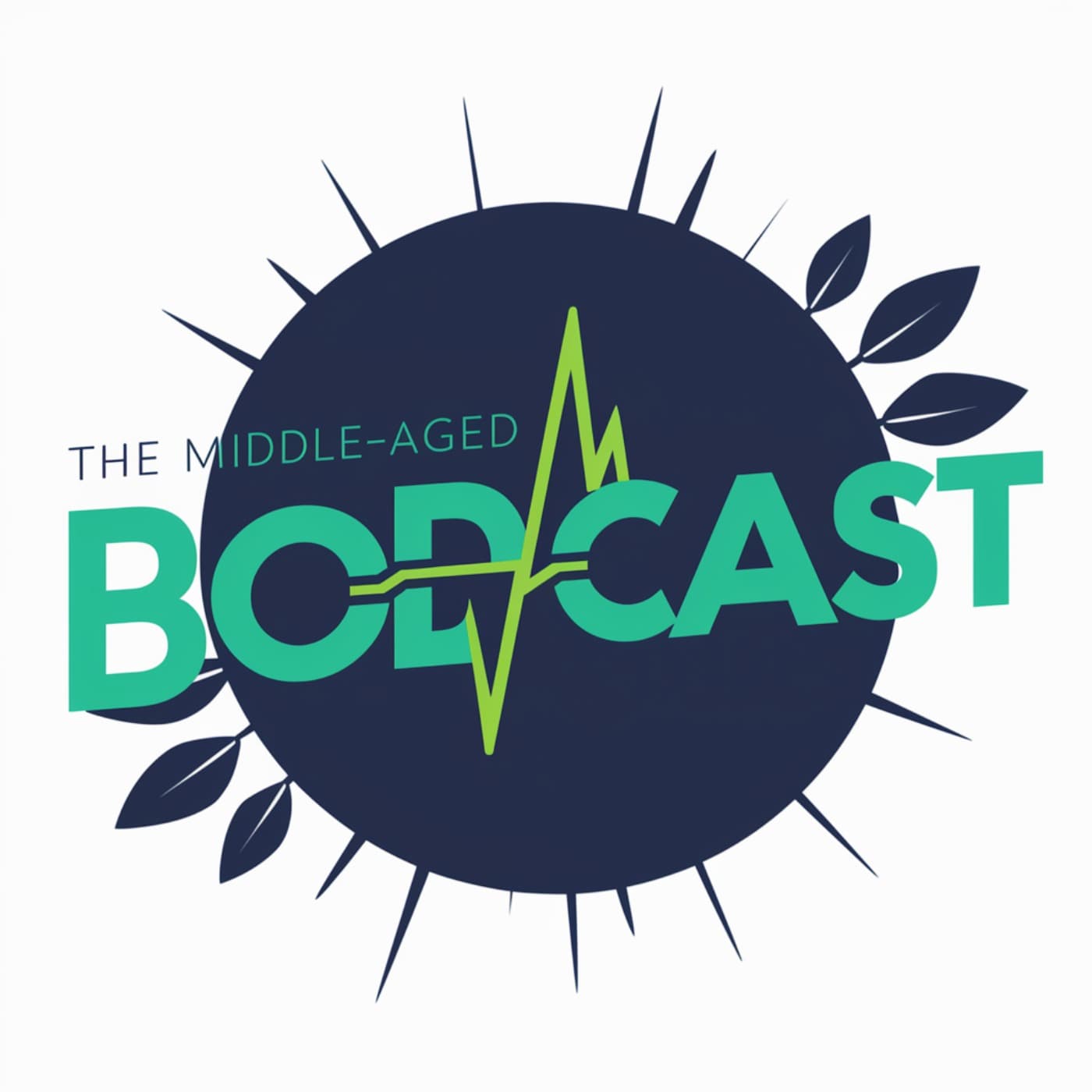The Middle-aged Bodcast - Podcasts