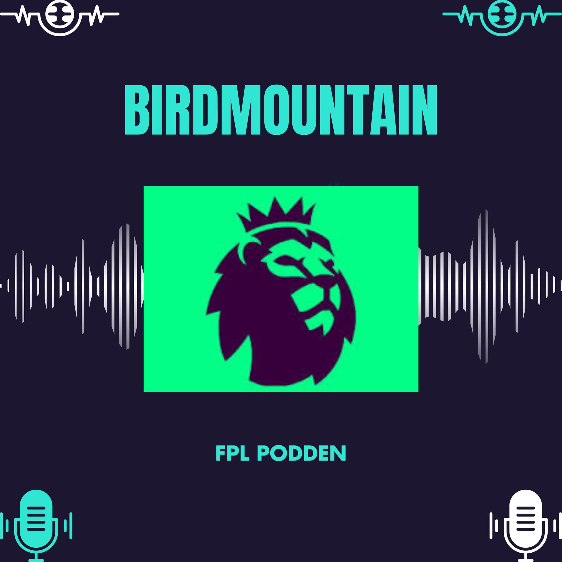 Birdmountain FPL Podcast - Podcasts